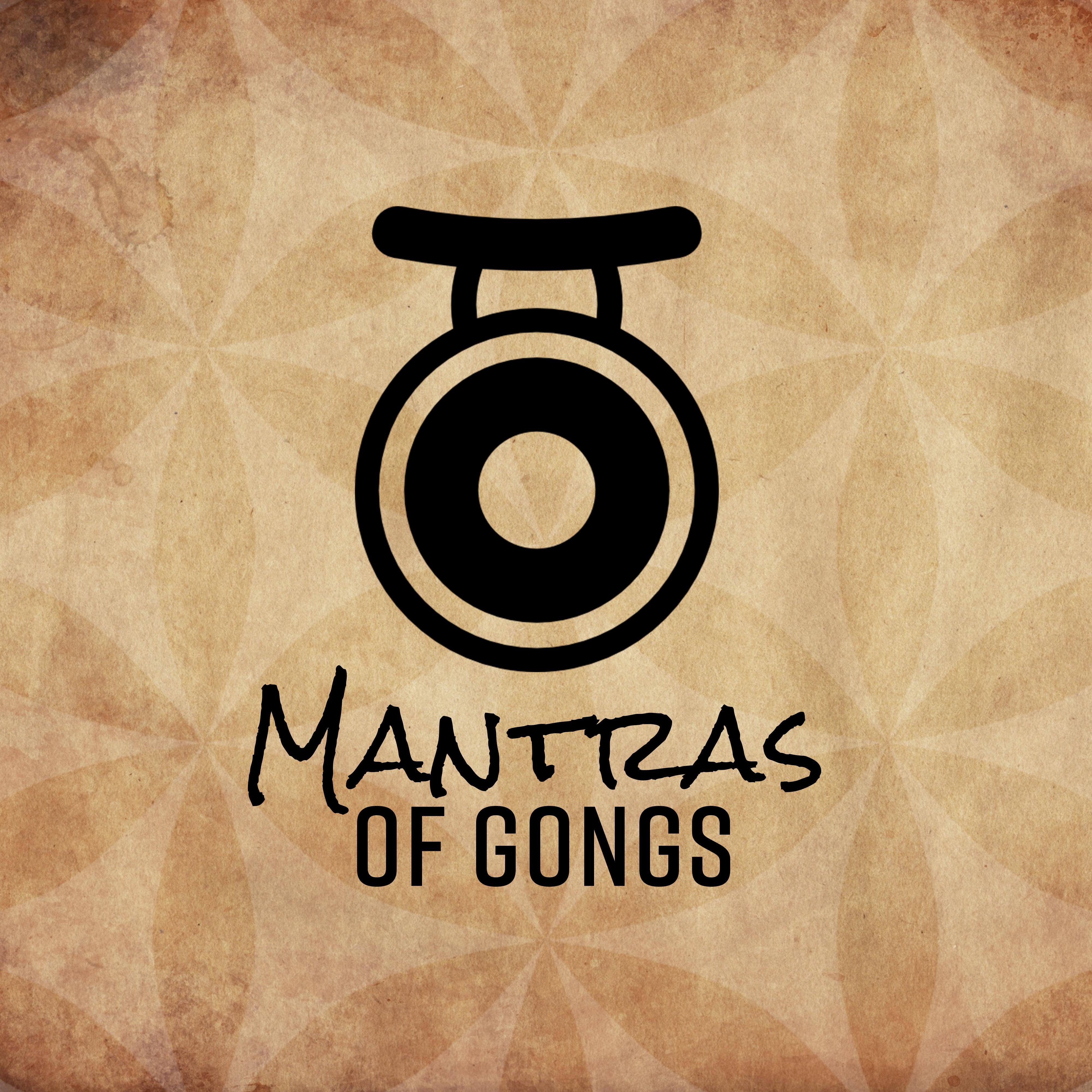 Mantras of Gongs  Meditation  Yoga Music