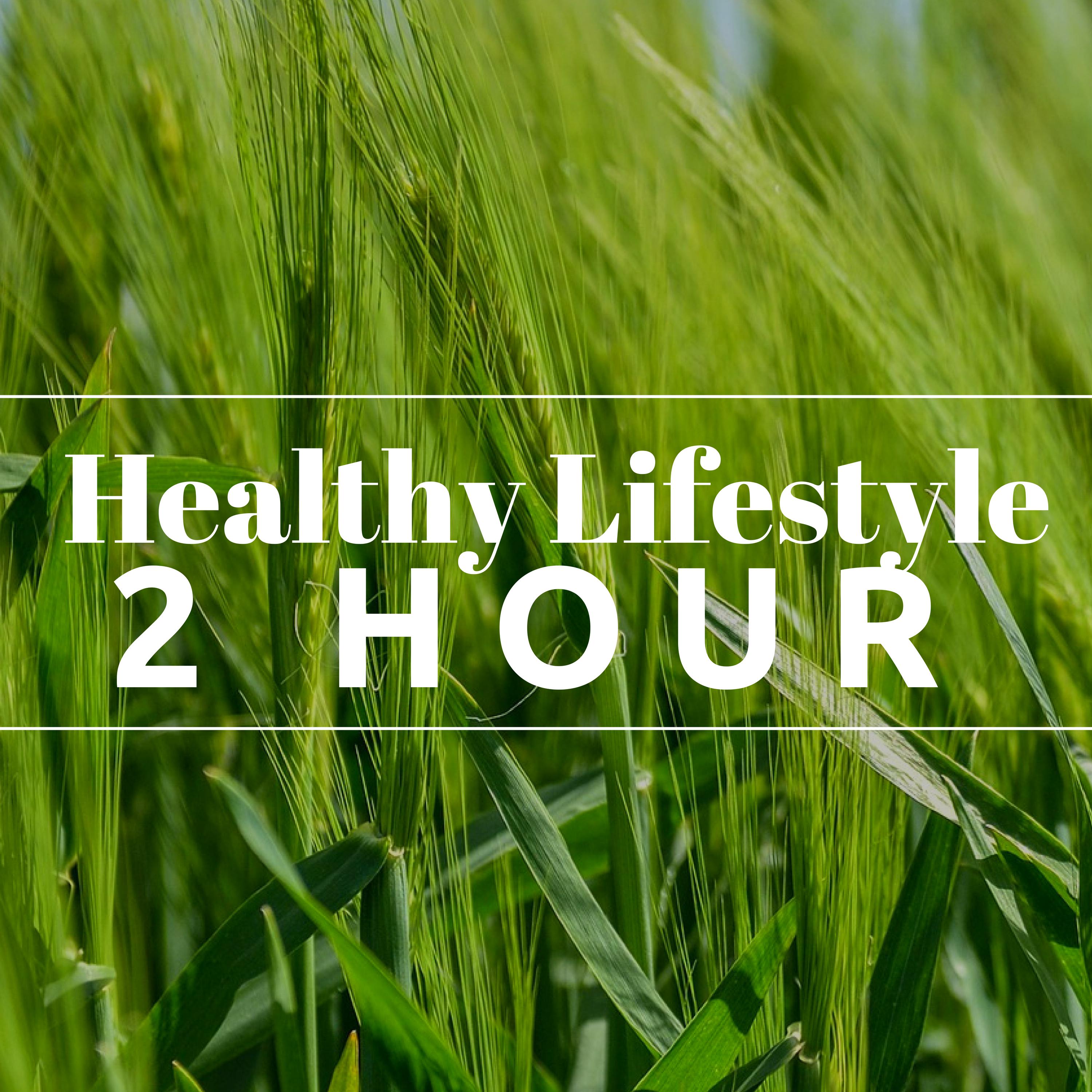 2 HOURS of Healthy Lifestyle - Stress management