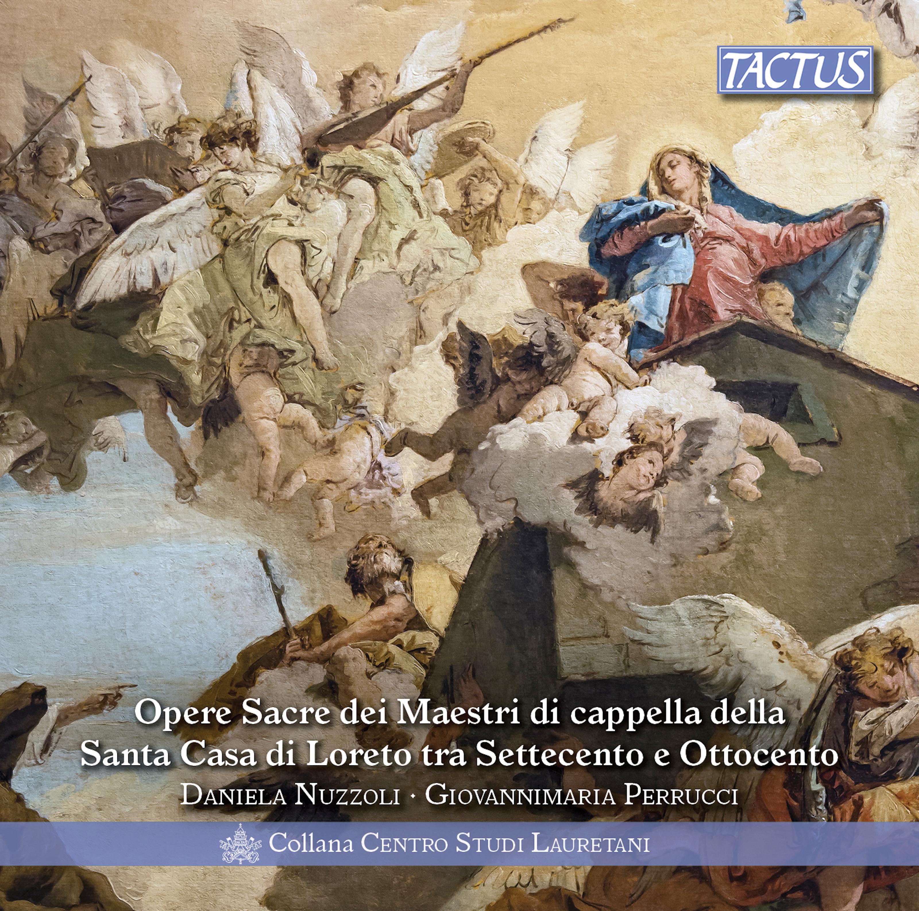 Sacred Works from the Masters of the Santa Casa di Loreto in the 18th & 19th Centuries