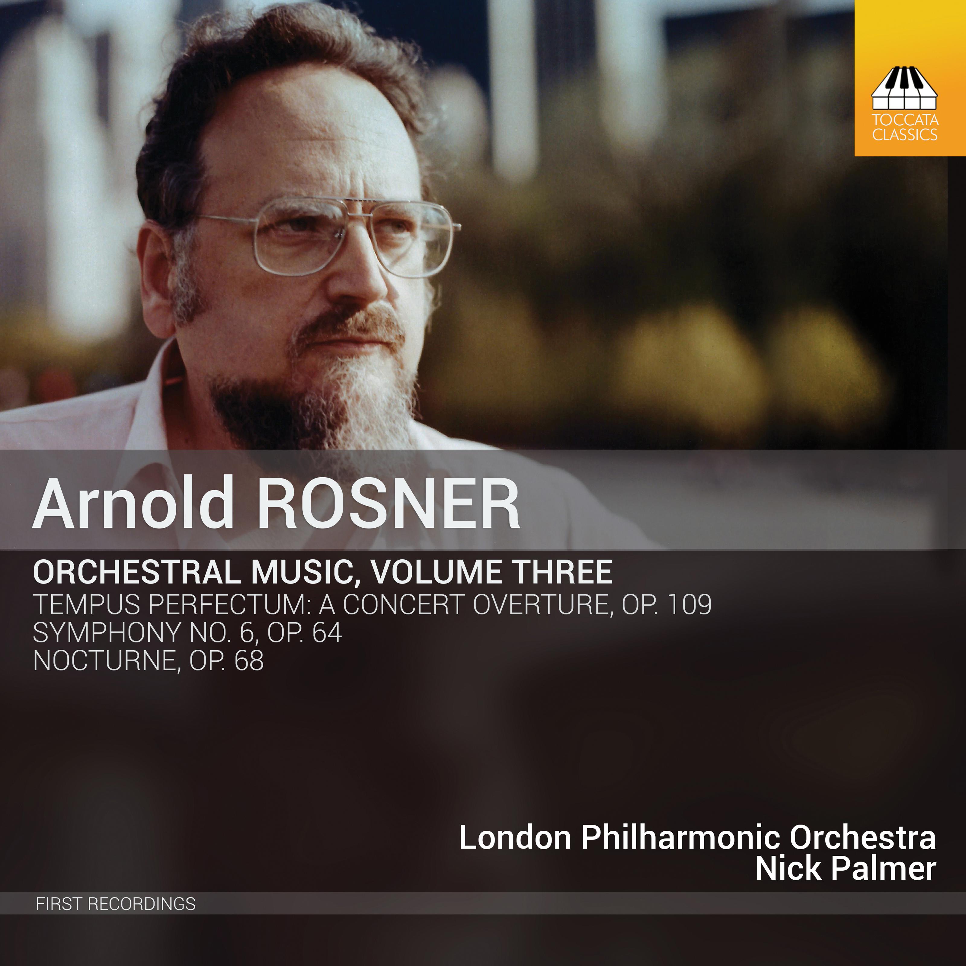 Rosner: Orchestral Music, Vol. 3