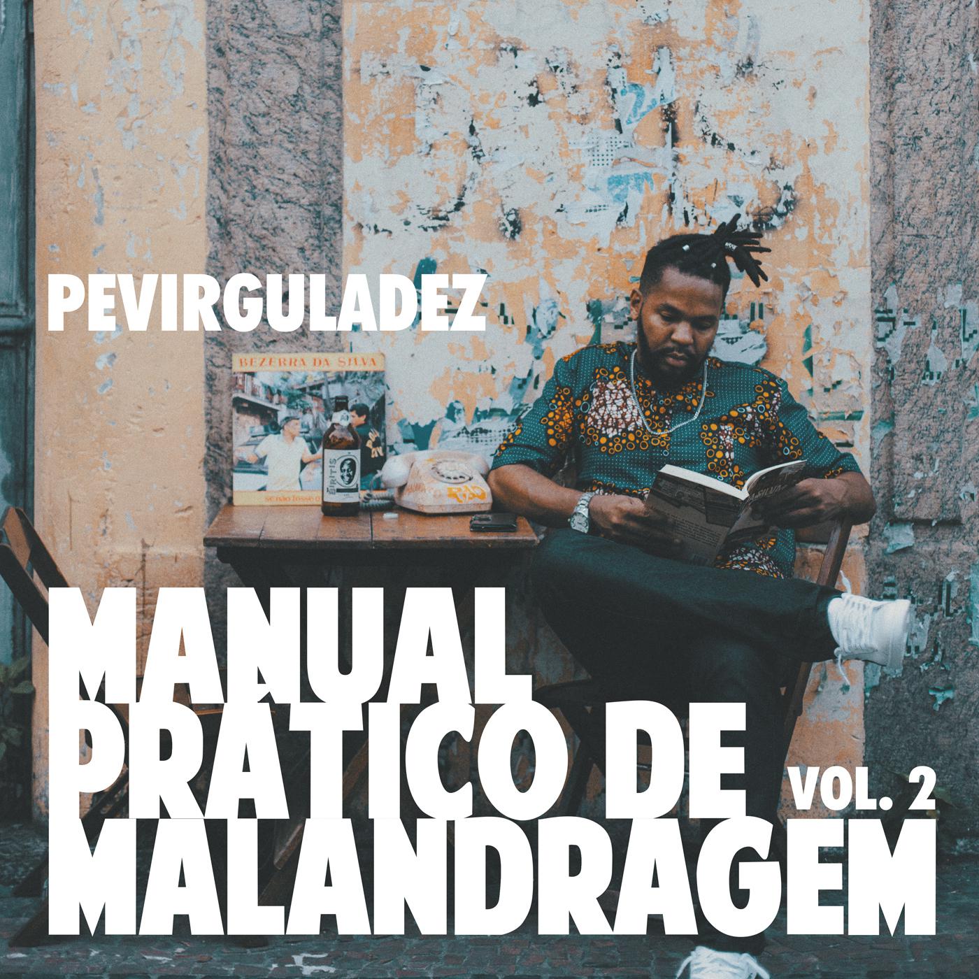 Manual Pra tico de Malandragem, Vol. 2