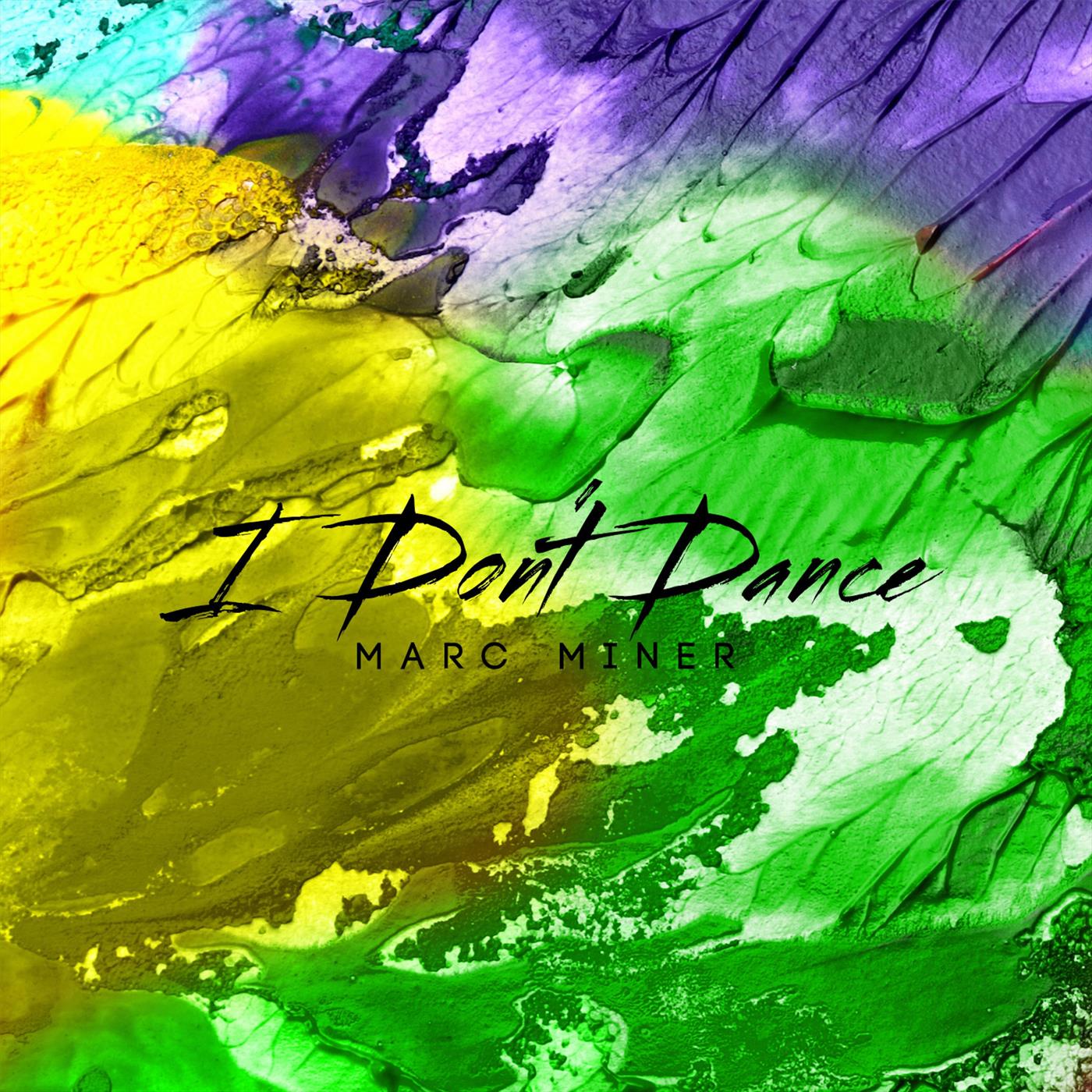 I Don't Dance