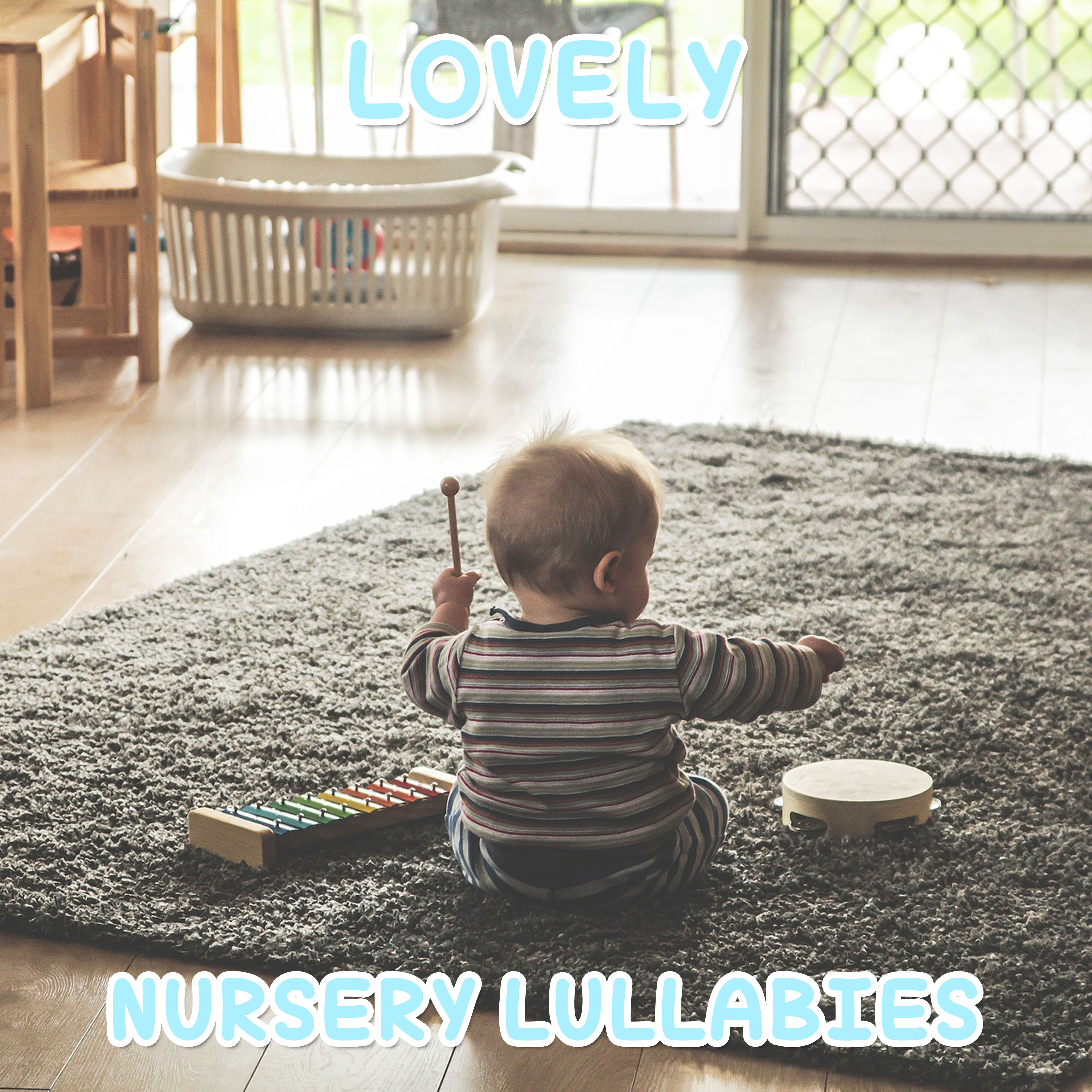 #21 Lovely Nursery Lullabies