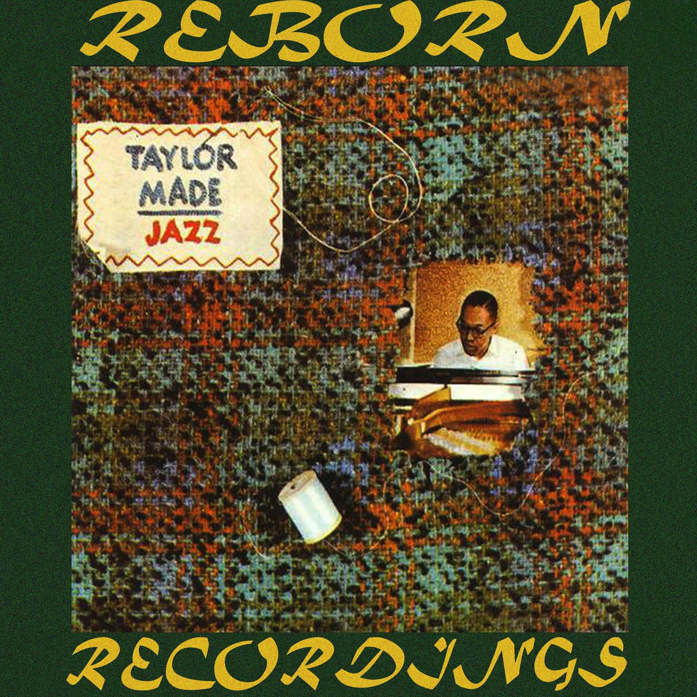 Taylor Made Jazz (HD Remastered)