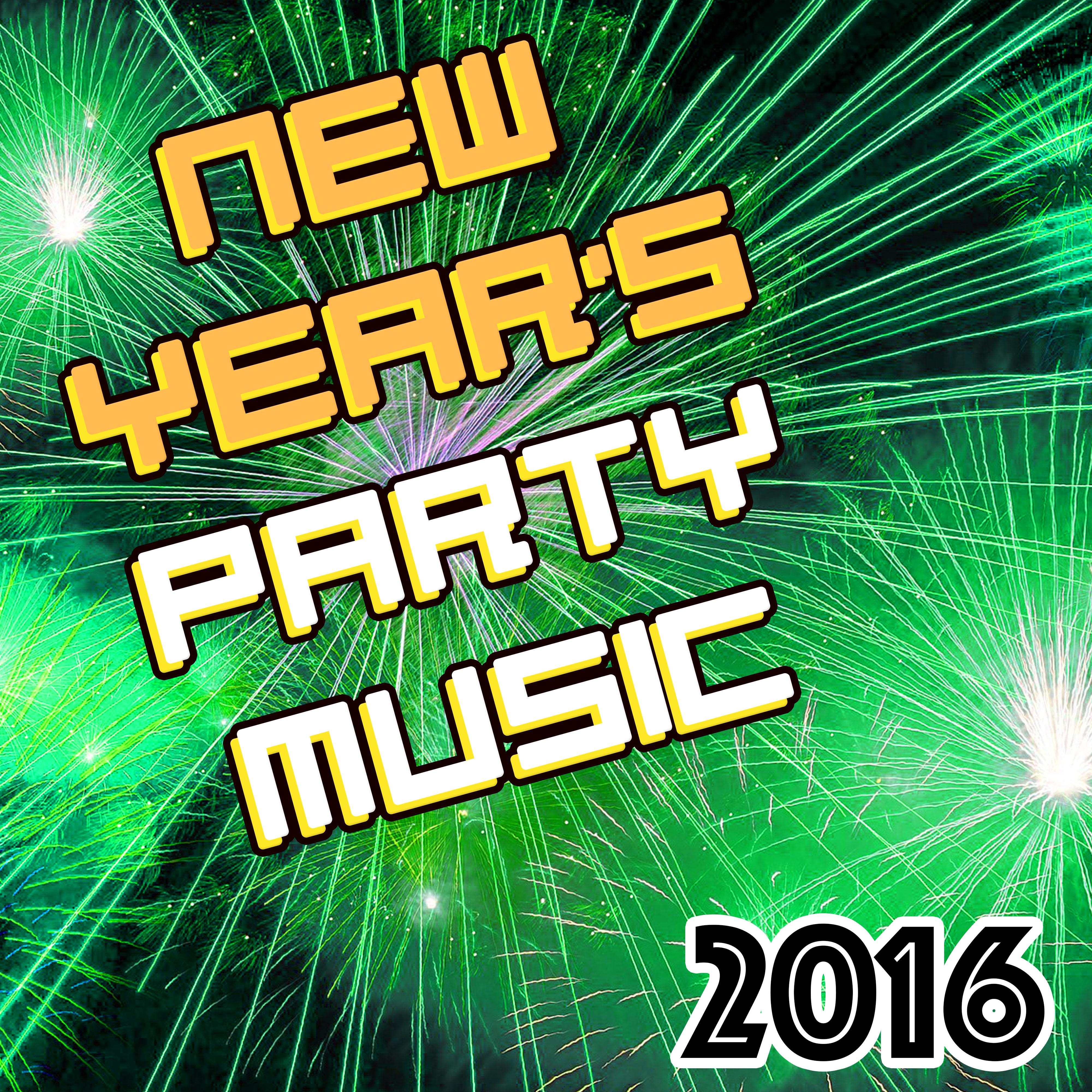 New Year's Eve Party Music - Best Partying Background Songs Compilation for 2016