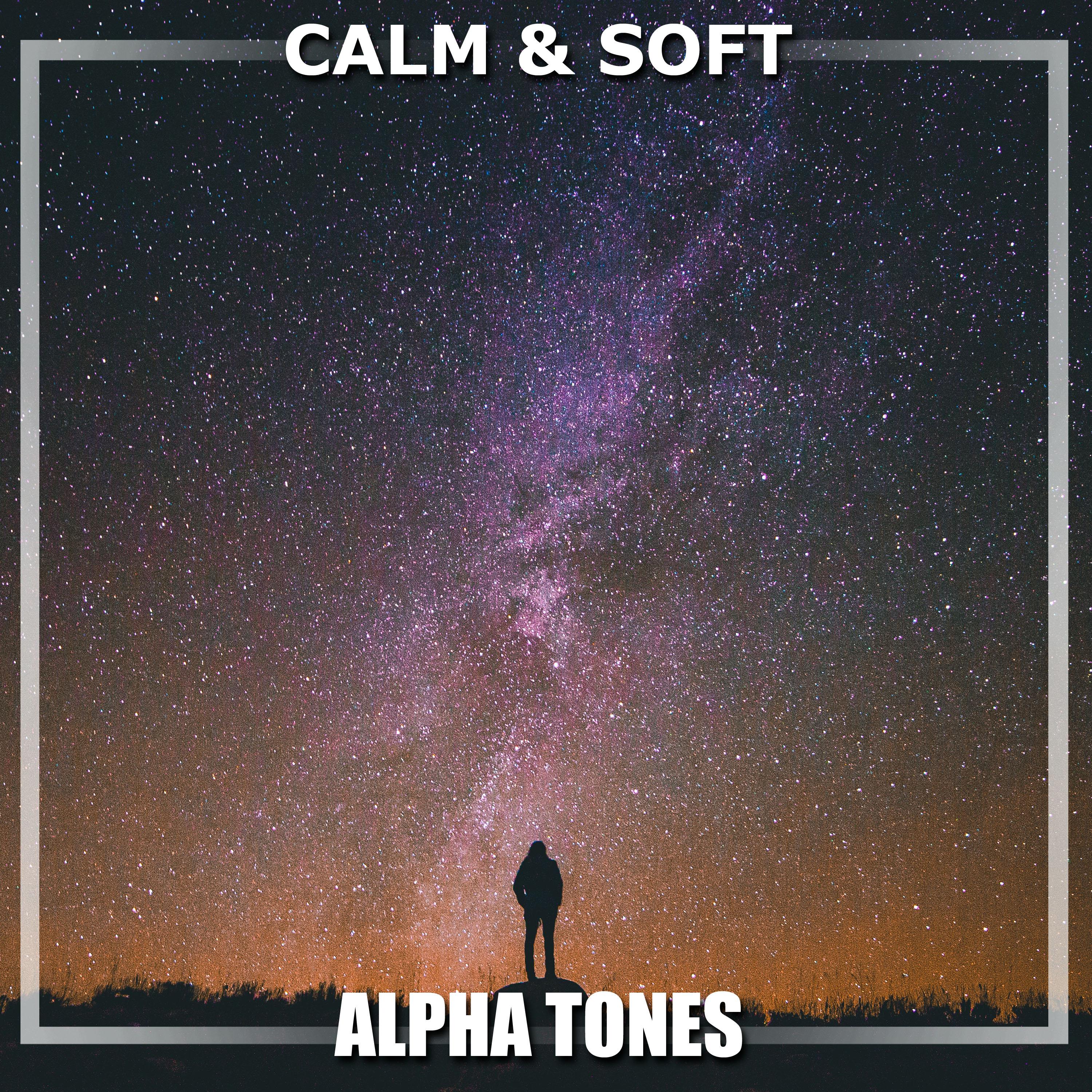 #8 Calm & Soft Alpha Tones