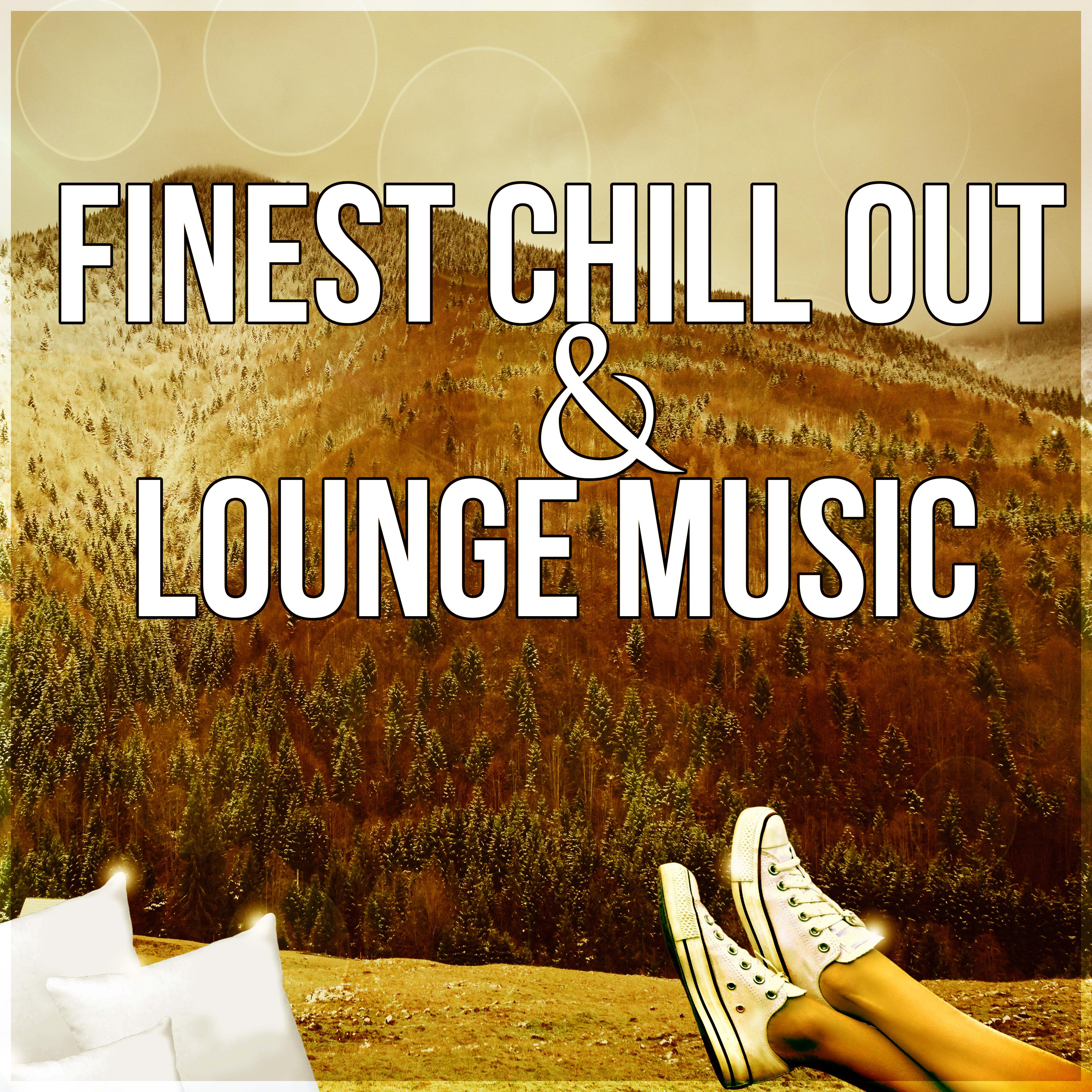 Finest Chill Out & Lounge Music - Music to Help You Sleep & Relax, Sleeping Through the Night, Sweet Dreams, Inner Peace