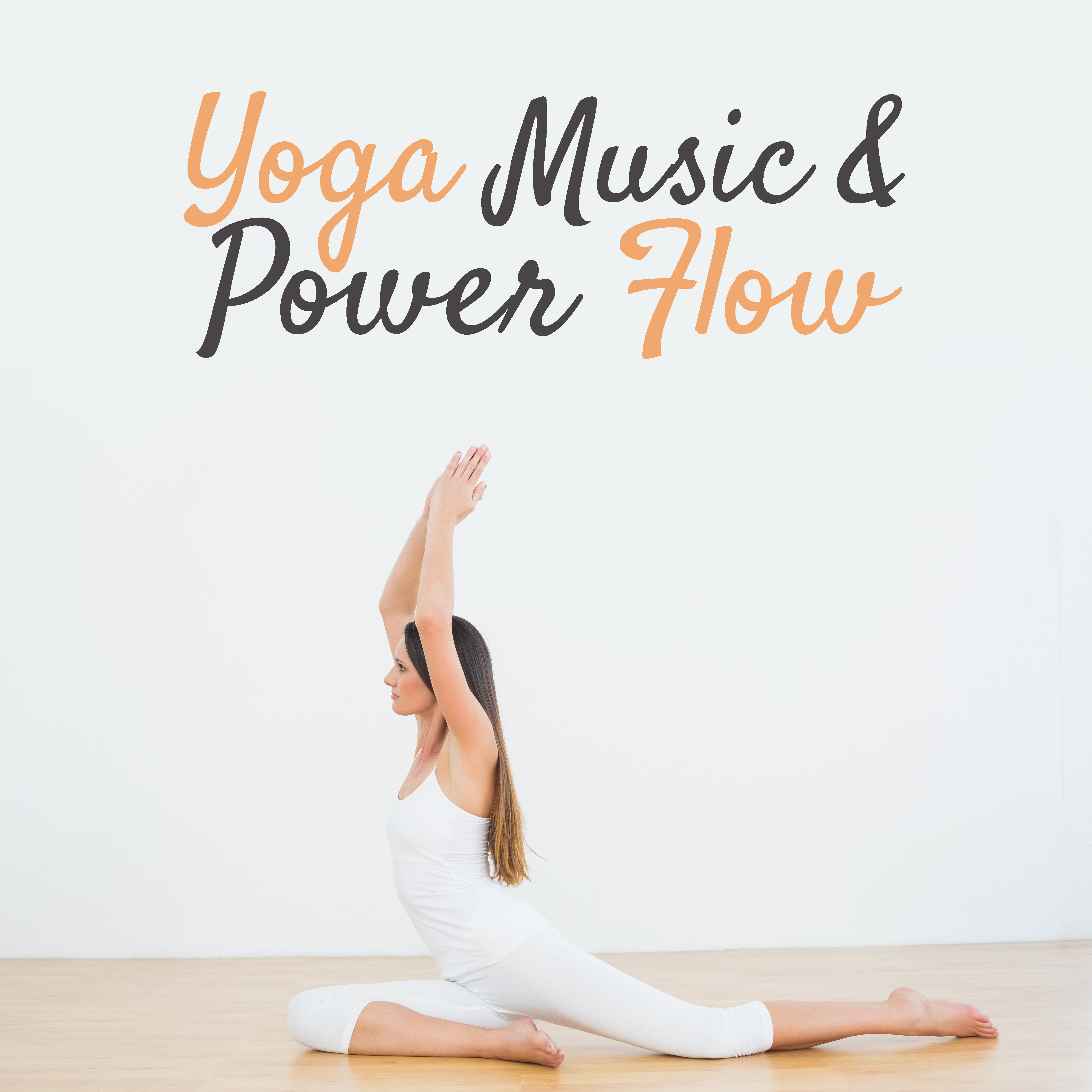 Yoga Music & Power Flow