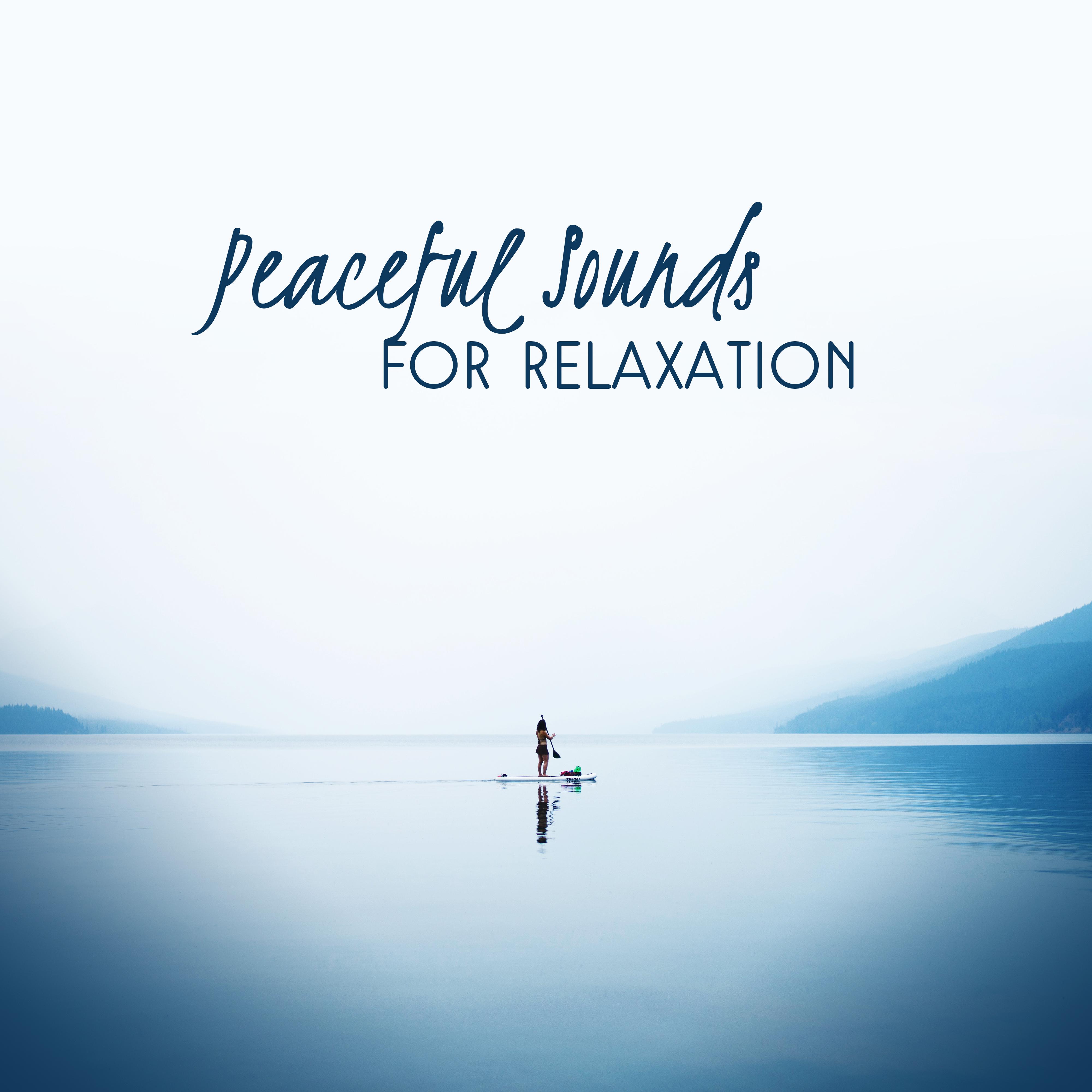 Peaceful Sounds for Relaxation
