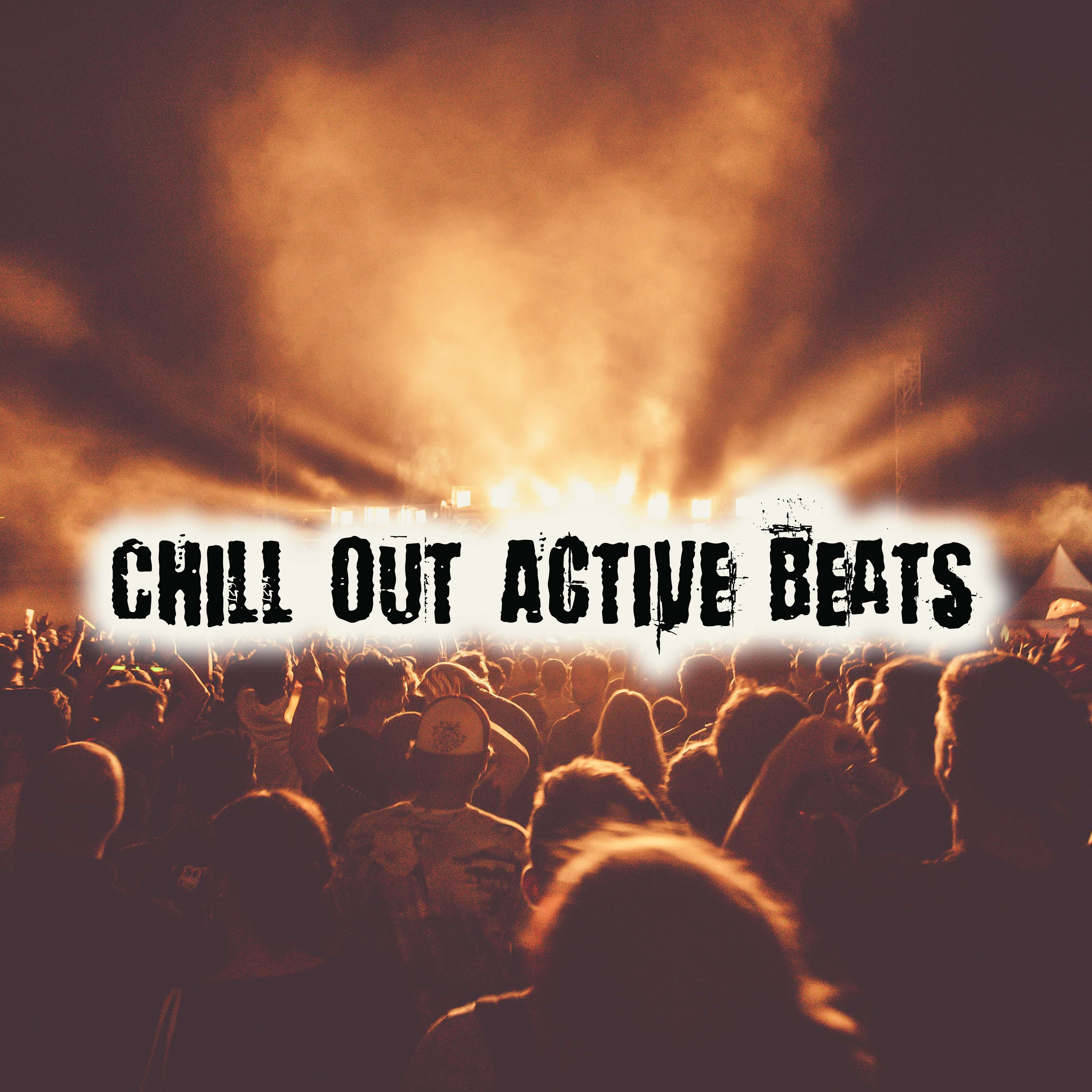Chill Out Active Beats
