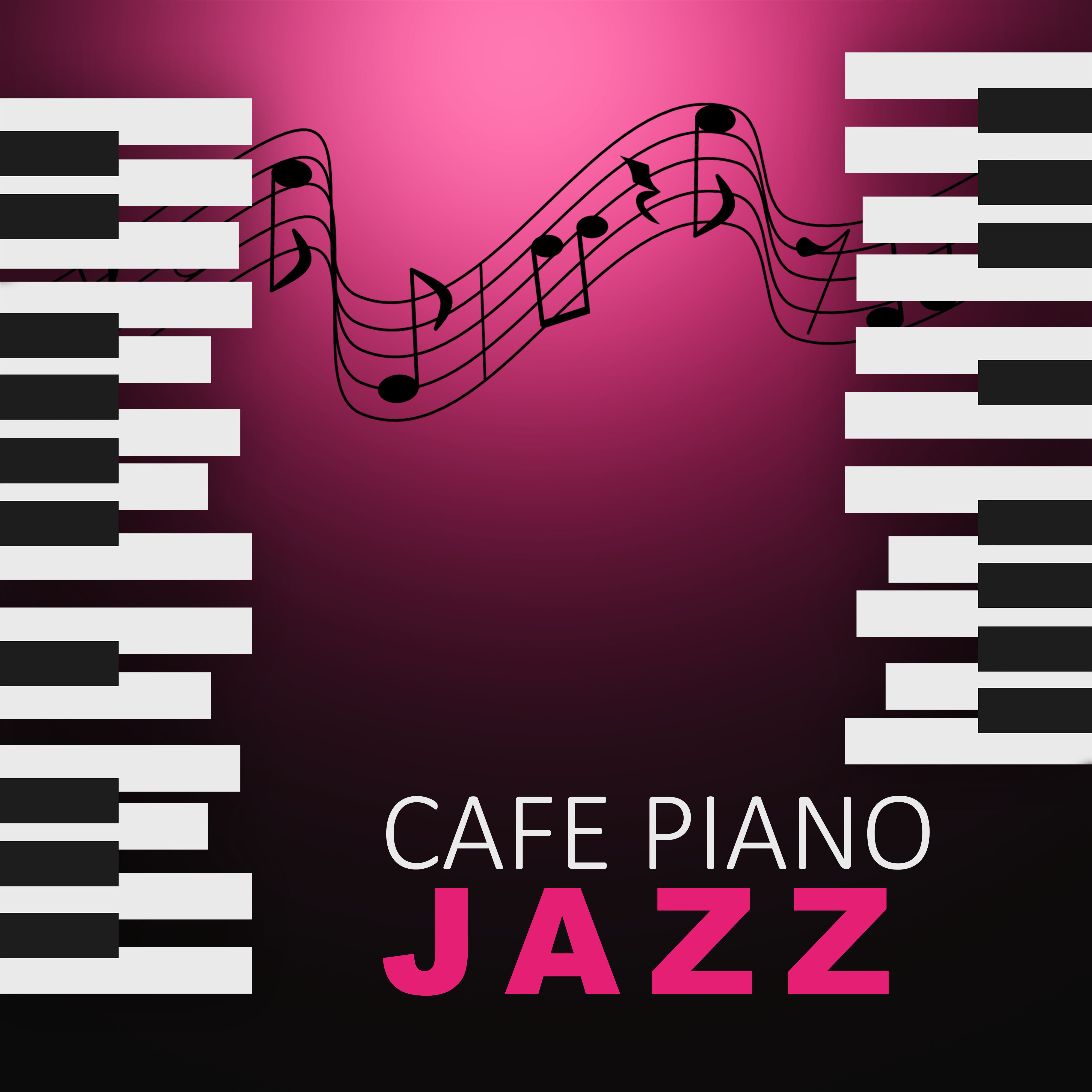 Cafe Piano Jazz  Soft Piano Jazz for Restaurant, Most Relaxing Music to Relieve Stress, Cafe Jazz, Simple and Beautiful