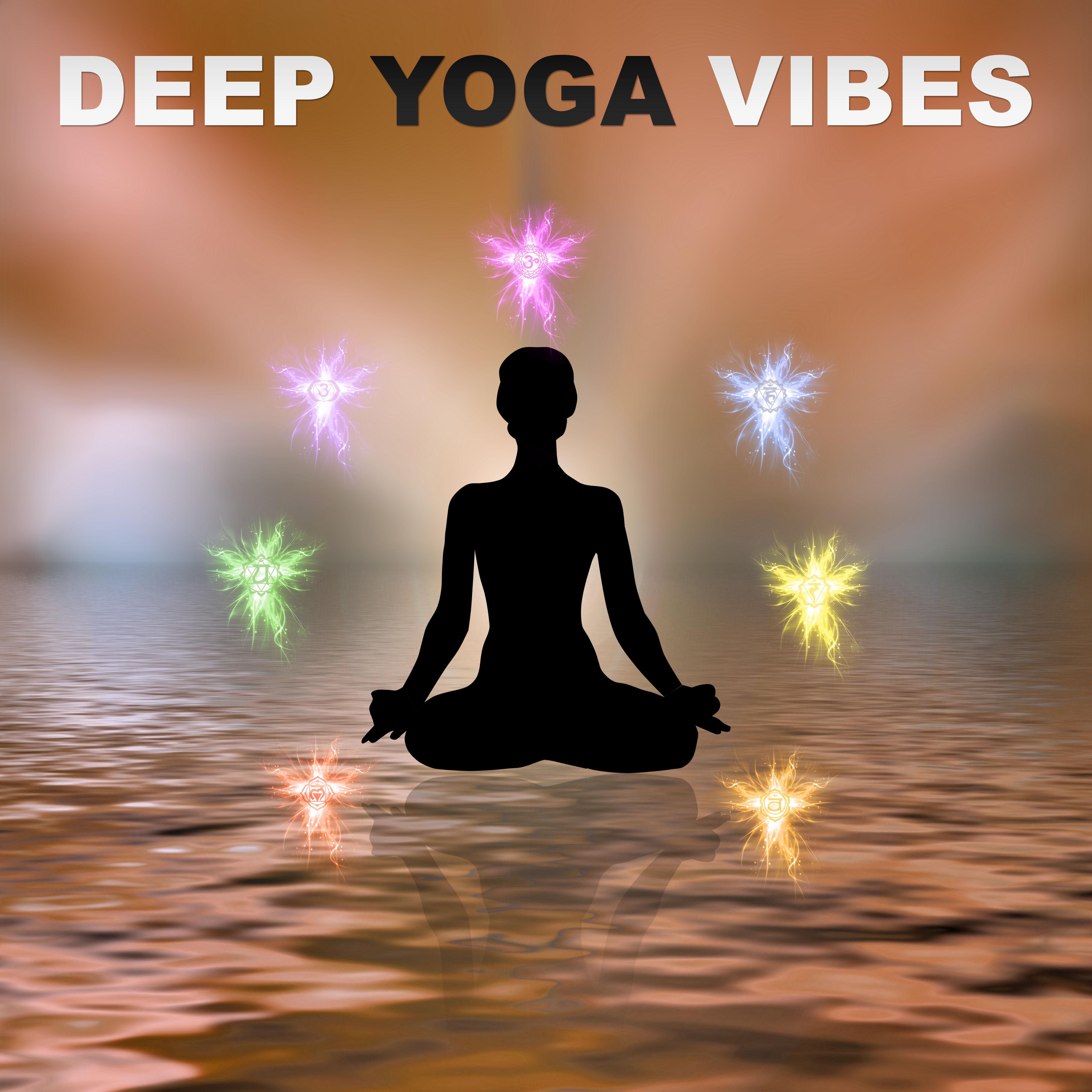 Deep Yoga Vibes  Deep Meditation, Healing Therapy, Zen, Reiki, Pure Relaxation