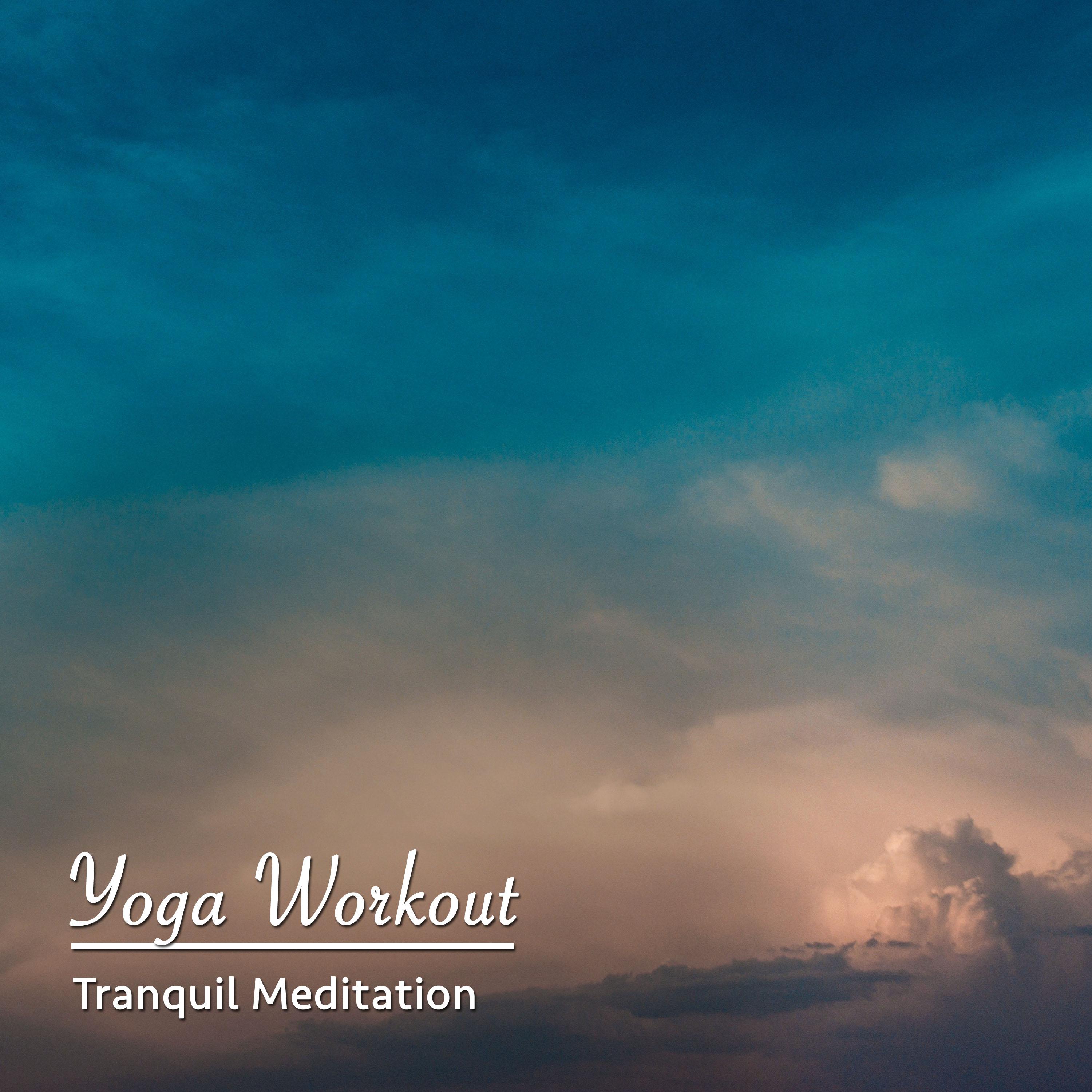 1 Hour Yoga Workout Collection - Tranquil Meditation Music