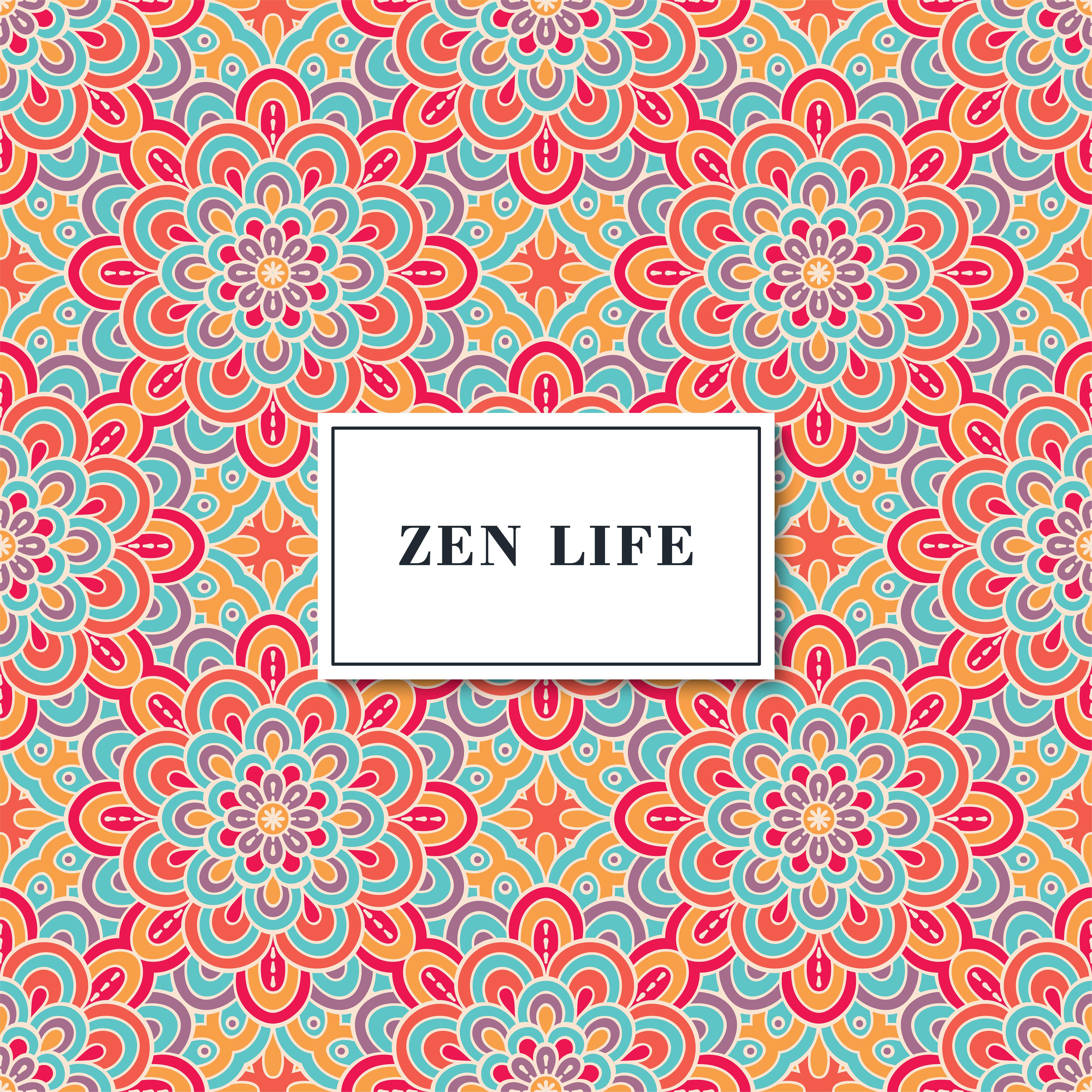 Zen Life