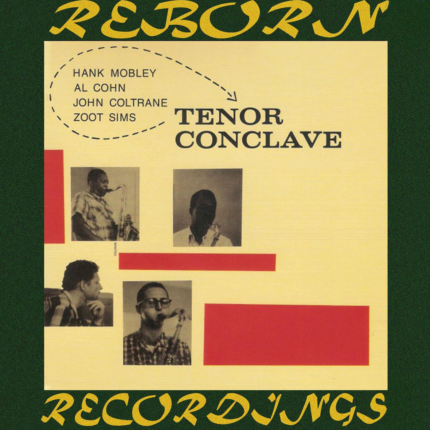 Tenor Conclave (HD Remastered)
