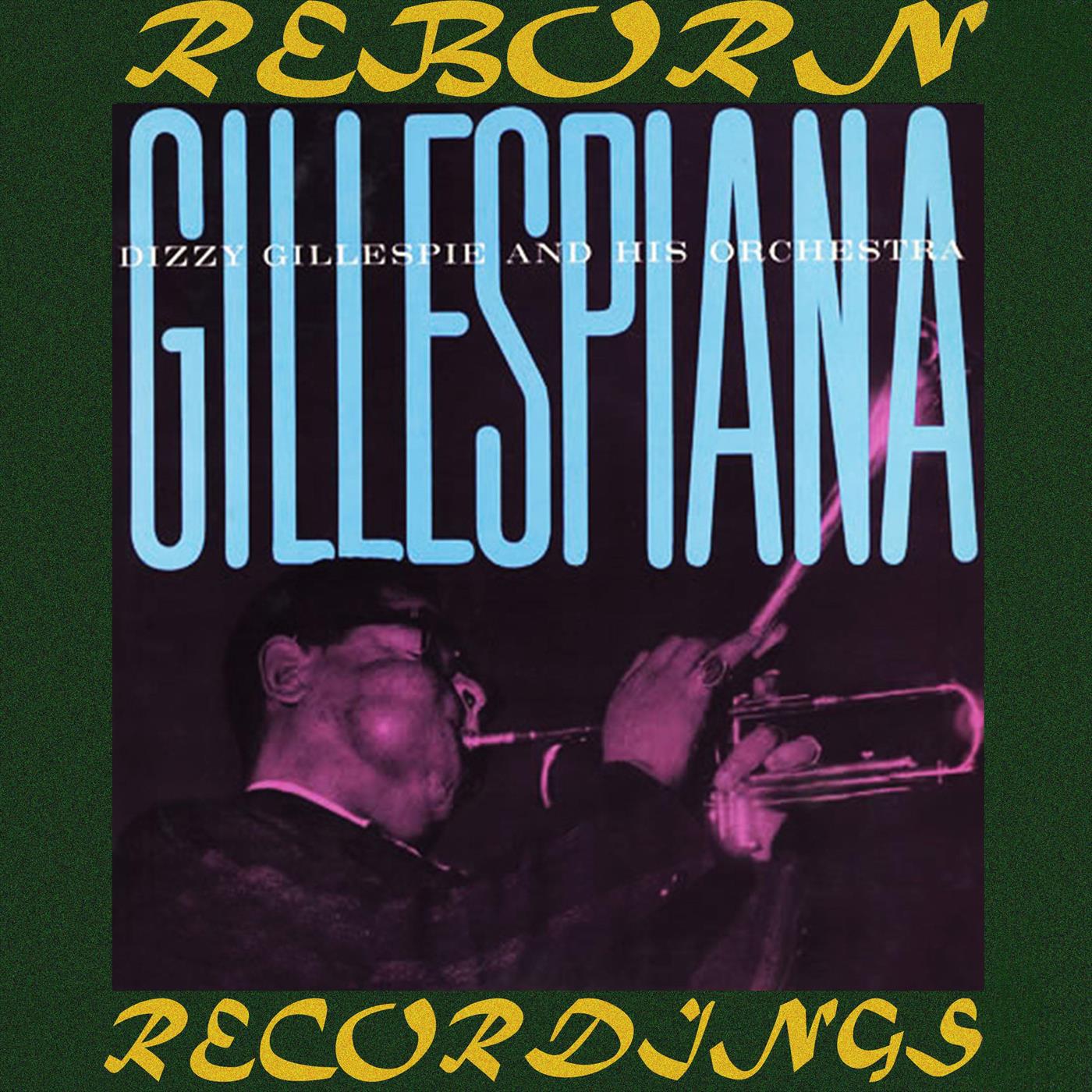 Gillespiana (HD Remastered)