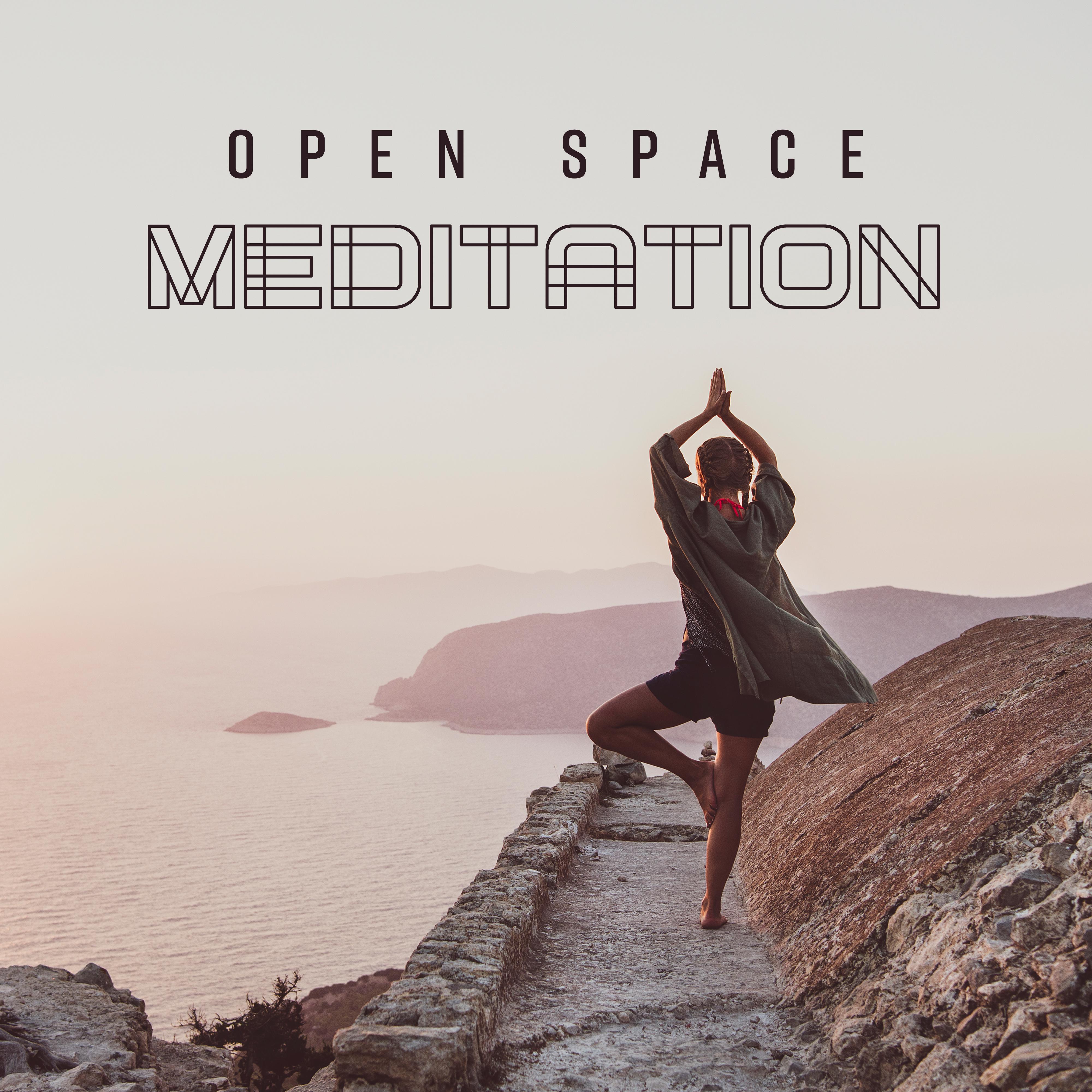 Open Space Meditation