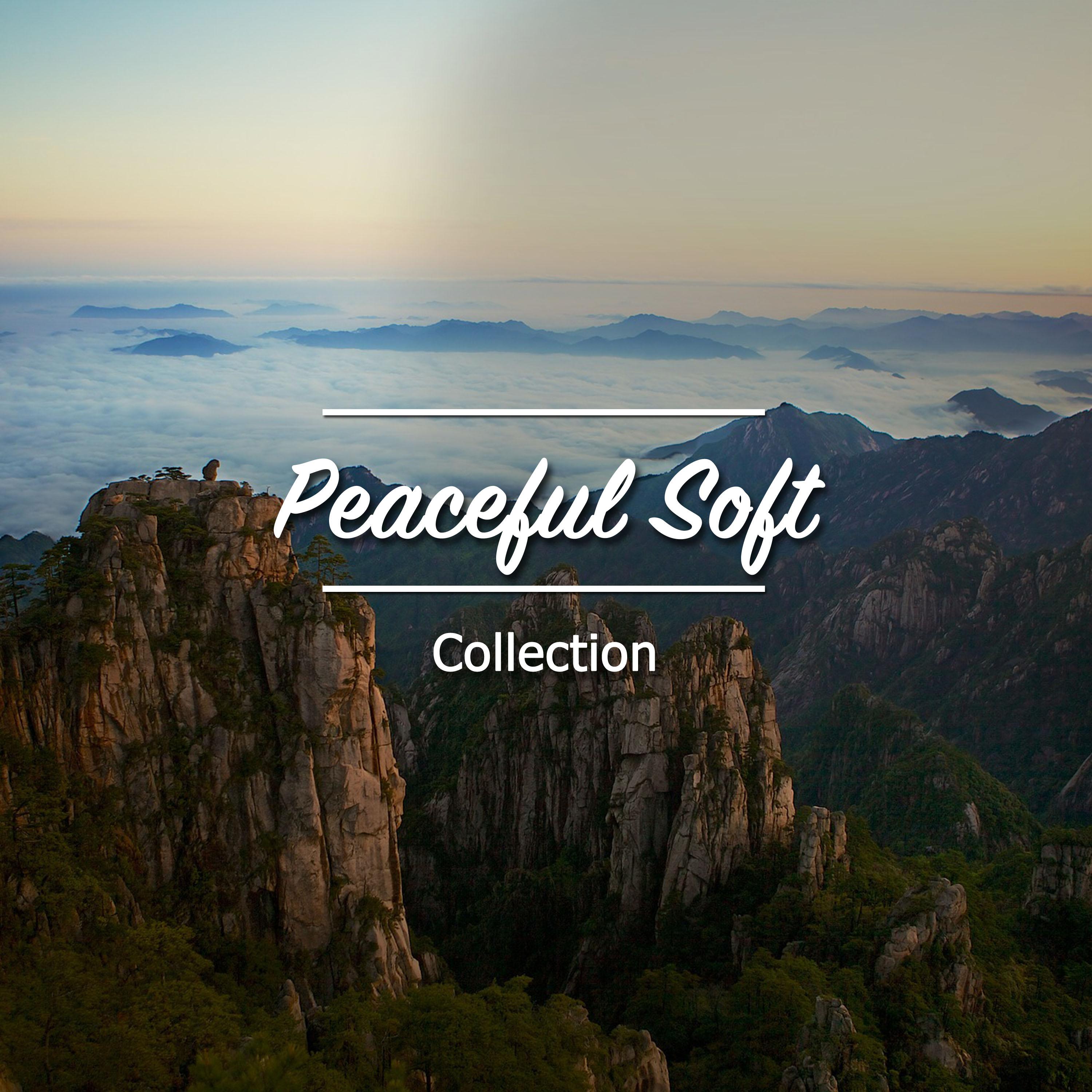 #18 Peaceful Soft Collection for Meditation and Yoga