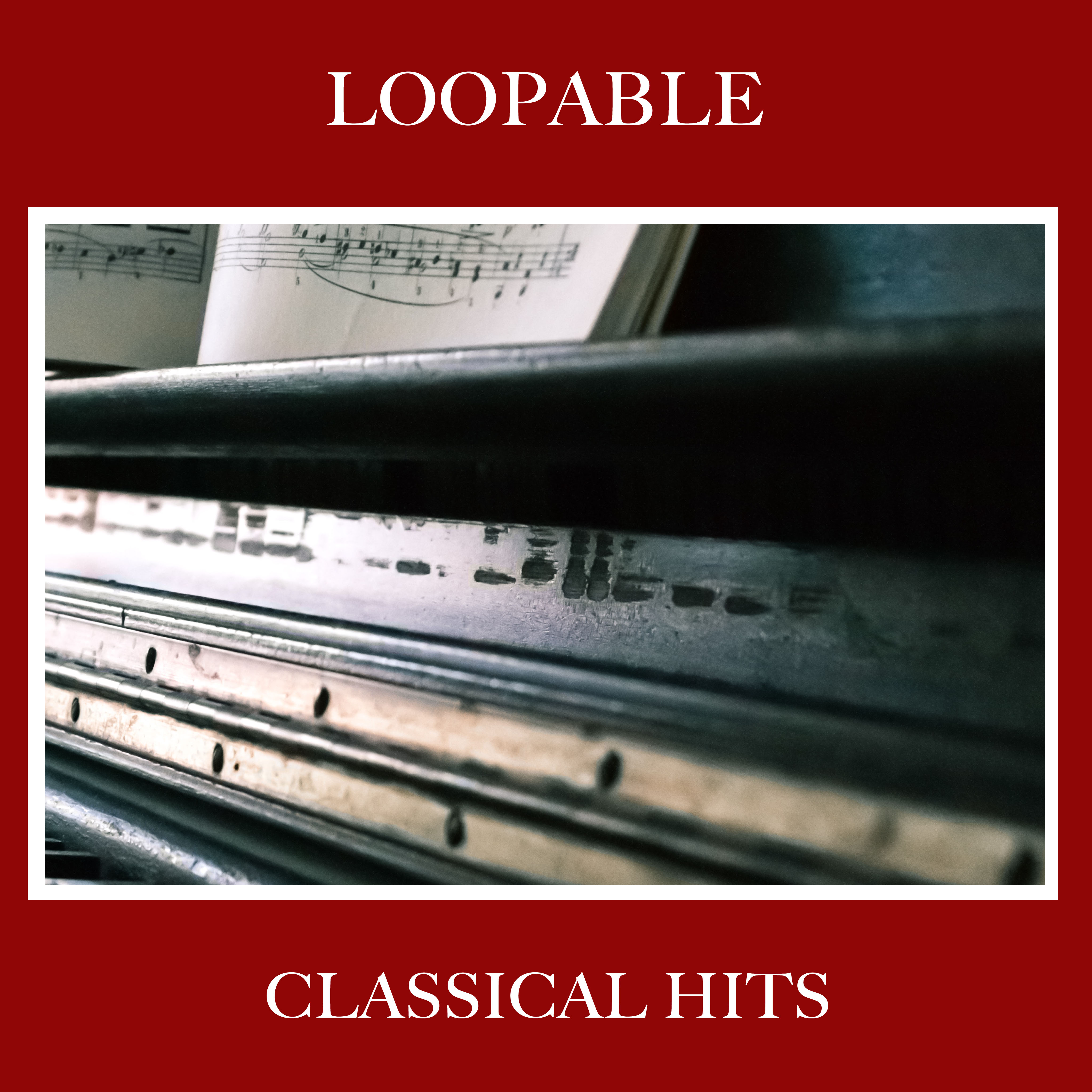 #12 Loopable Classical Hits