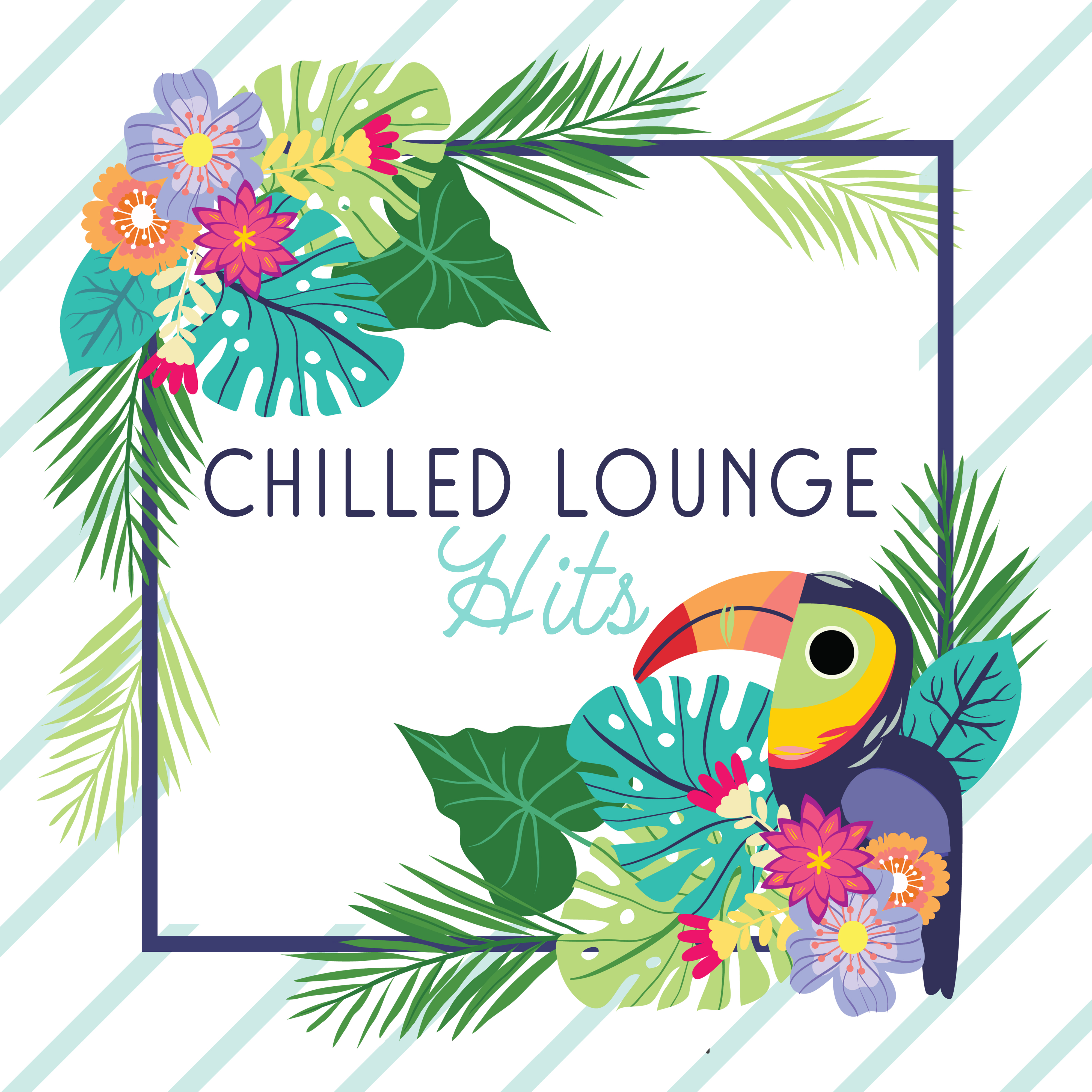 Chilled Lounge Hits