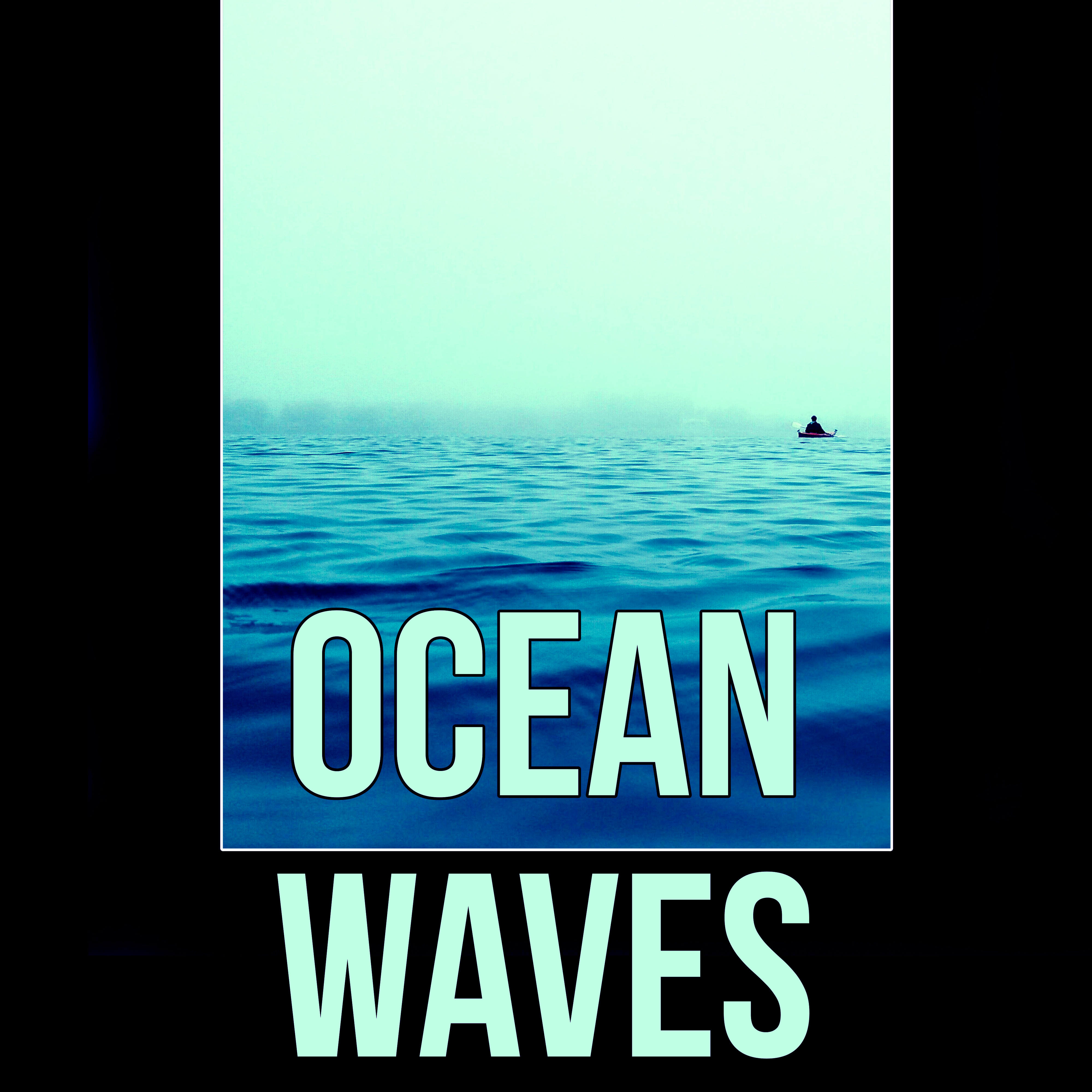 Ocean Waves - Music for Aromatherapy, Intimate Moments, Sensual Massage, Amazing Home Spa