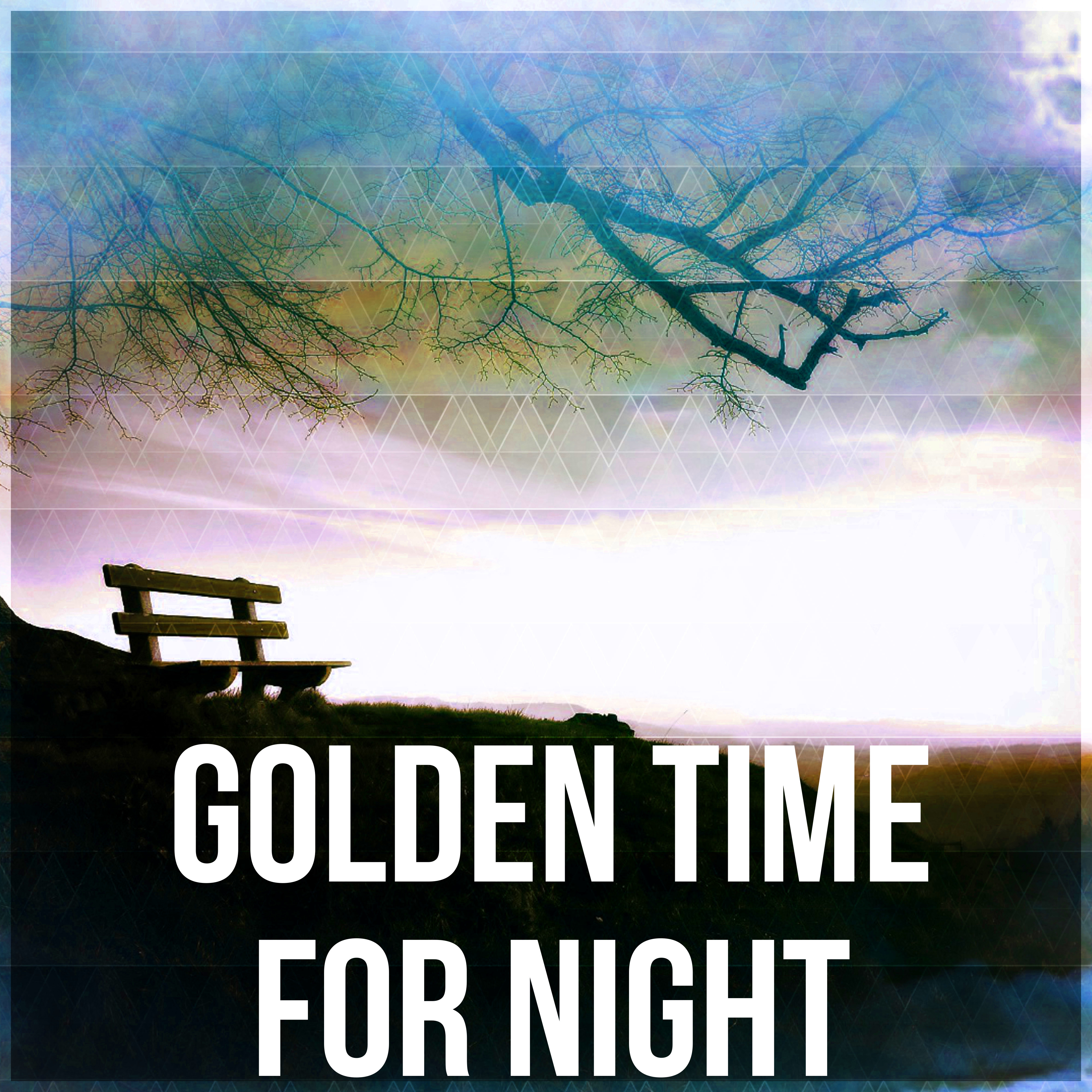 Golden Time for Night  Sweet Dreams with Soothing Music, Music for Restful Sleep, Sounds of Silence