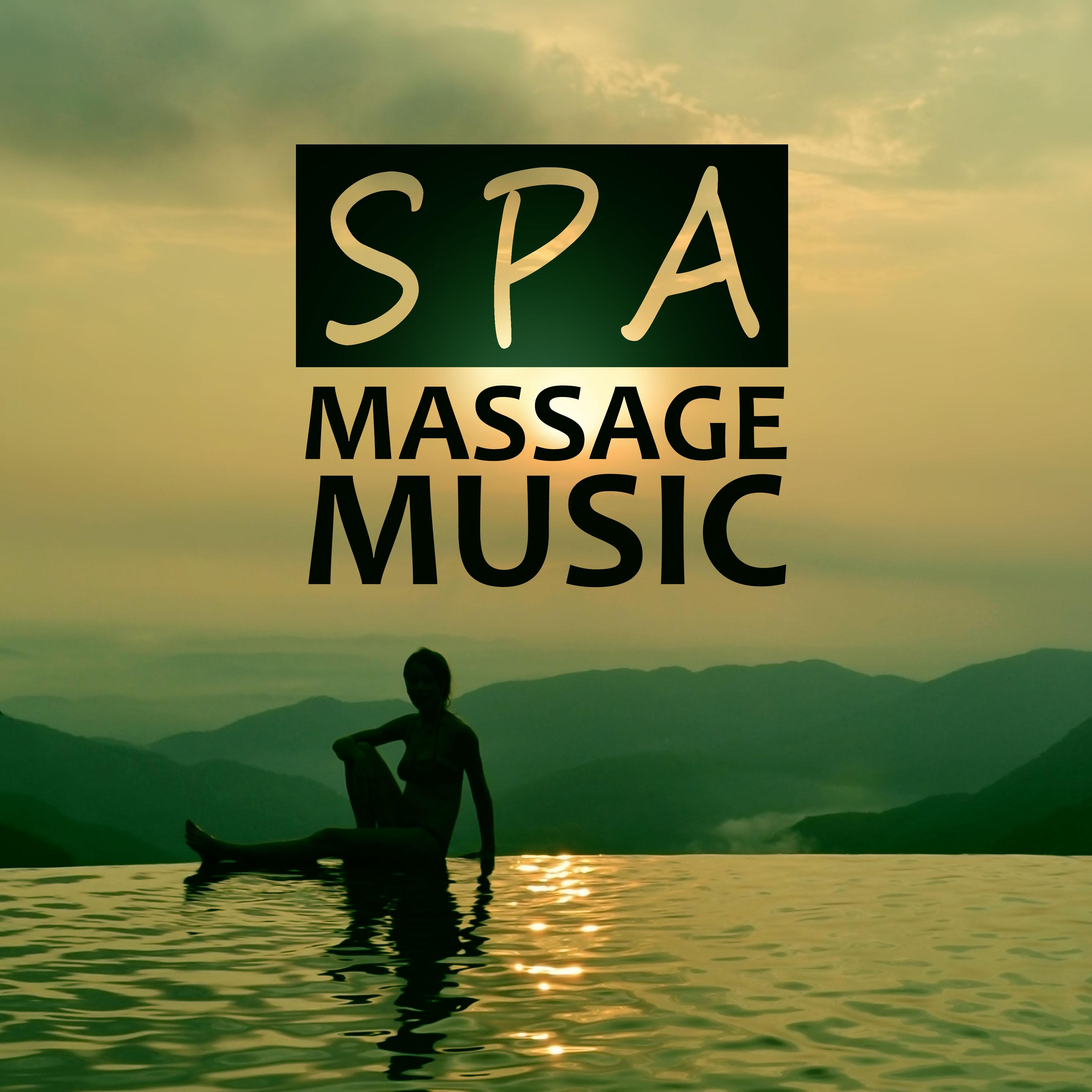 Spa Massage Music  Sensual Massage, Relaxing Music, Calm Music for Spa, Sounds of Nature for Massage, Spa  Yoga, Relaxation