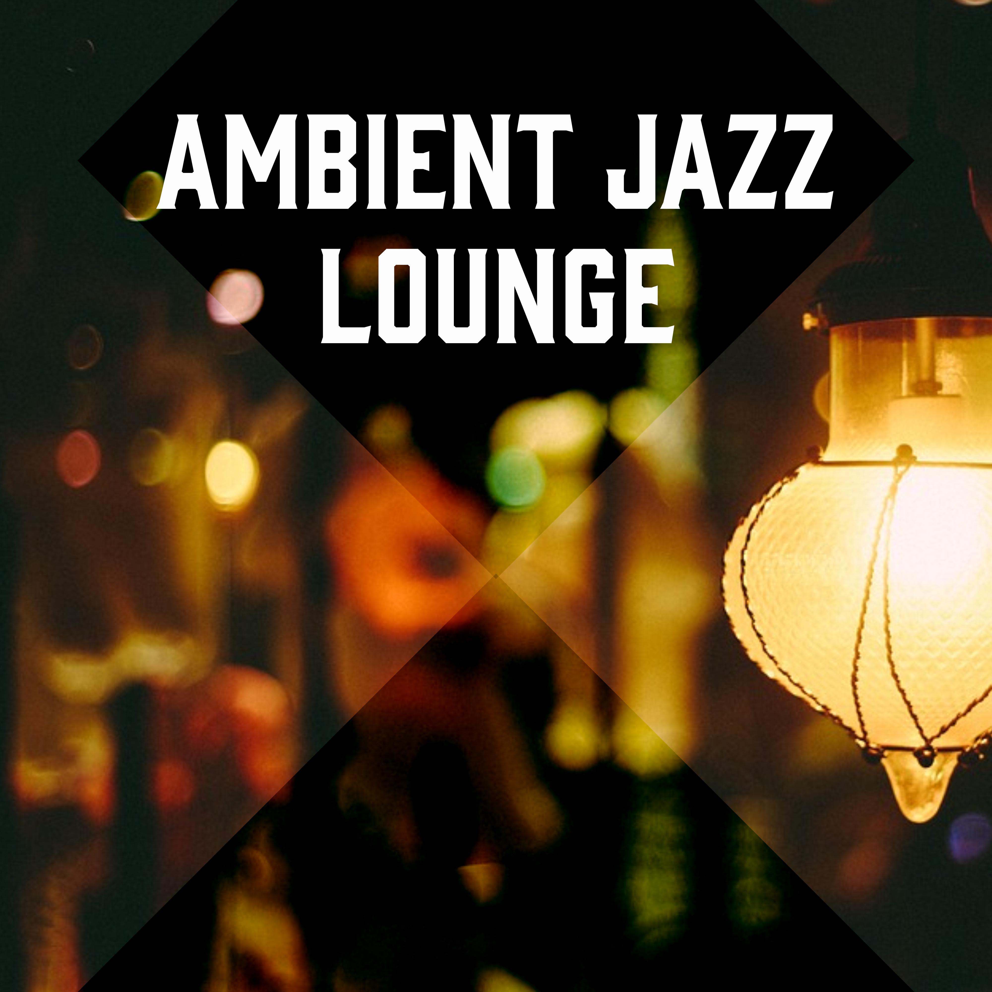 Ambient Jazz Lounge  Instrumental Jazz, Peaceful Acoustic Guitar, Piano Jazz Music, Cafe Music, Restaurant Background Music