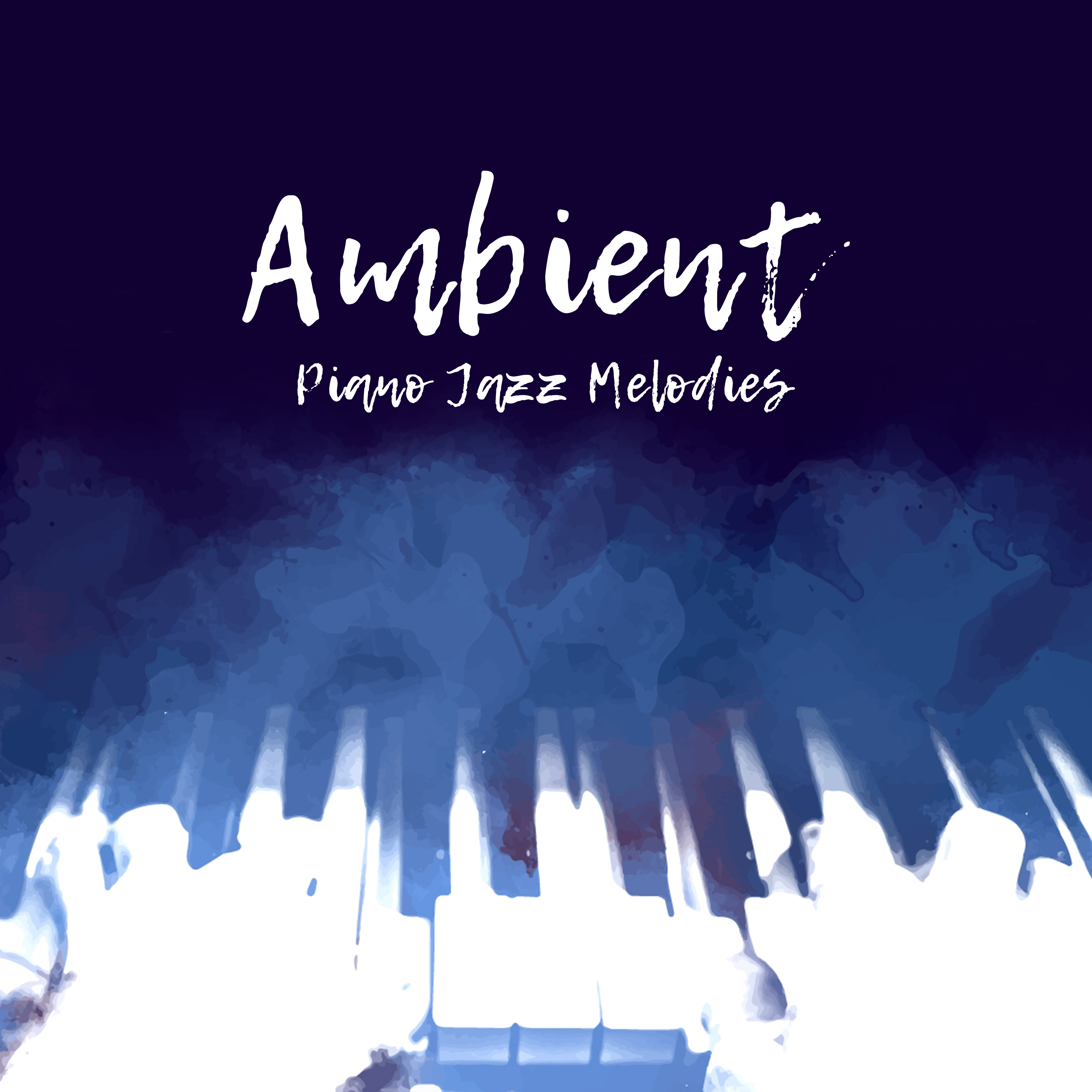 Ambient Piano Jazz Melodies