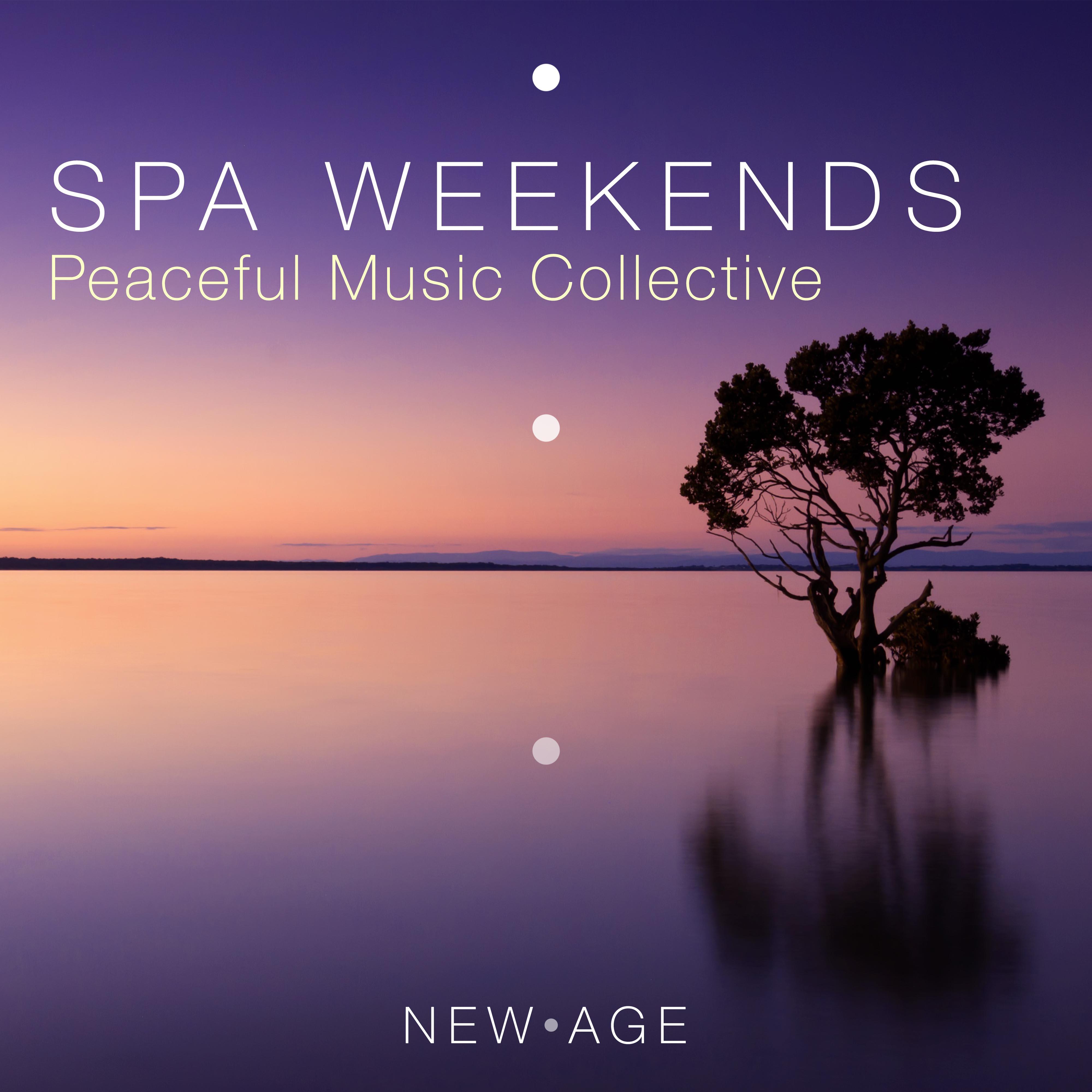 Spa Weekends - Peaceful Music Collective