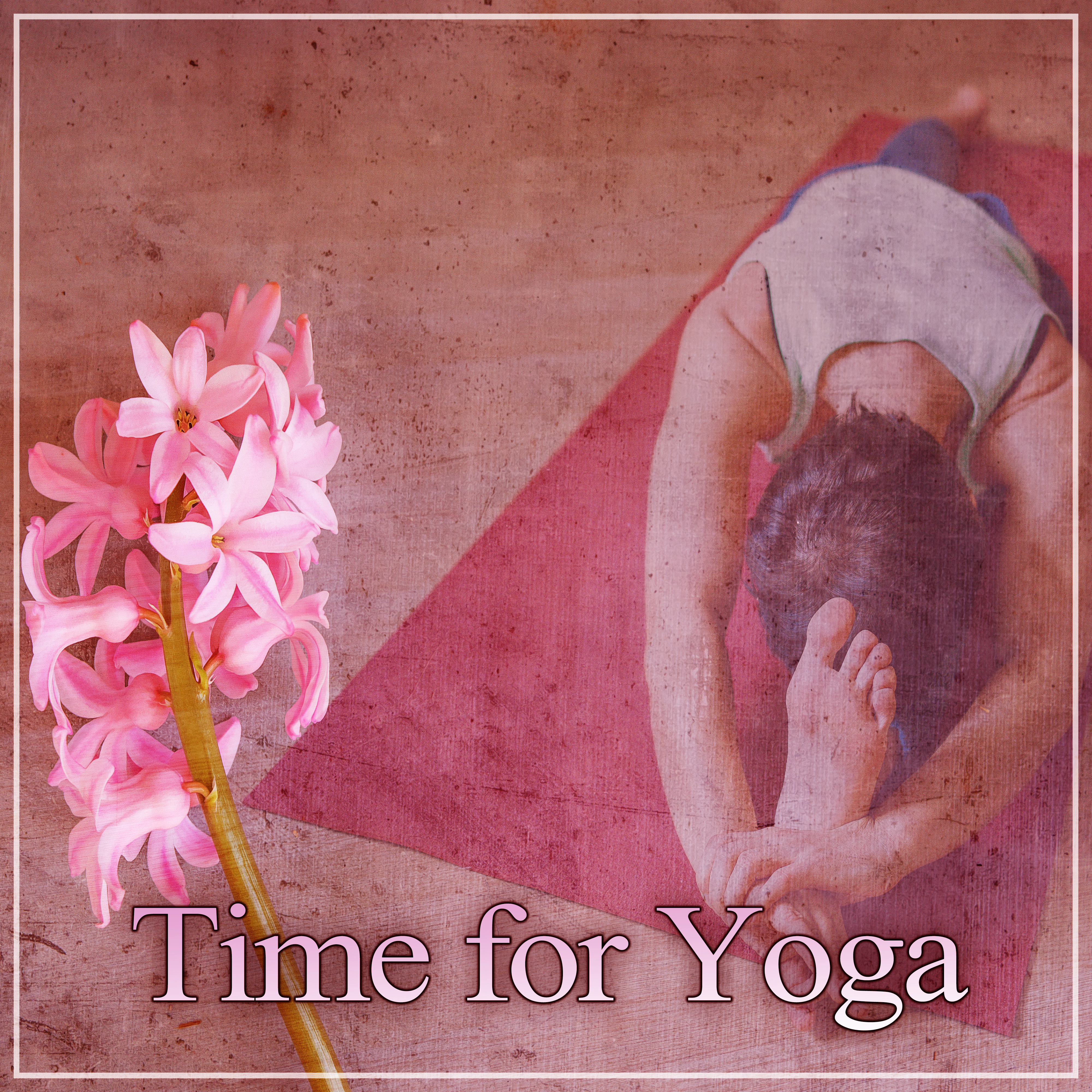 Time for Yoga  Gentle Music, Mindfulness Meditation, Pure Mind, Karma Yoga,  Healing Reiki, Brain Waves, Relaxation Music