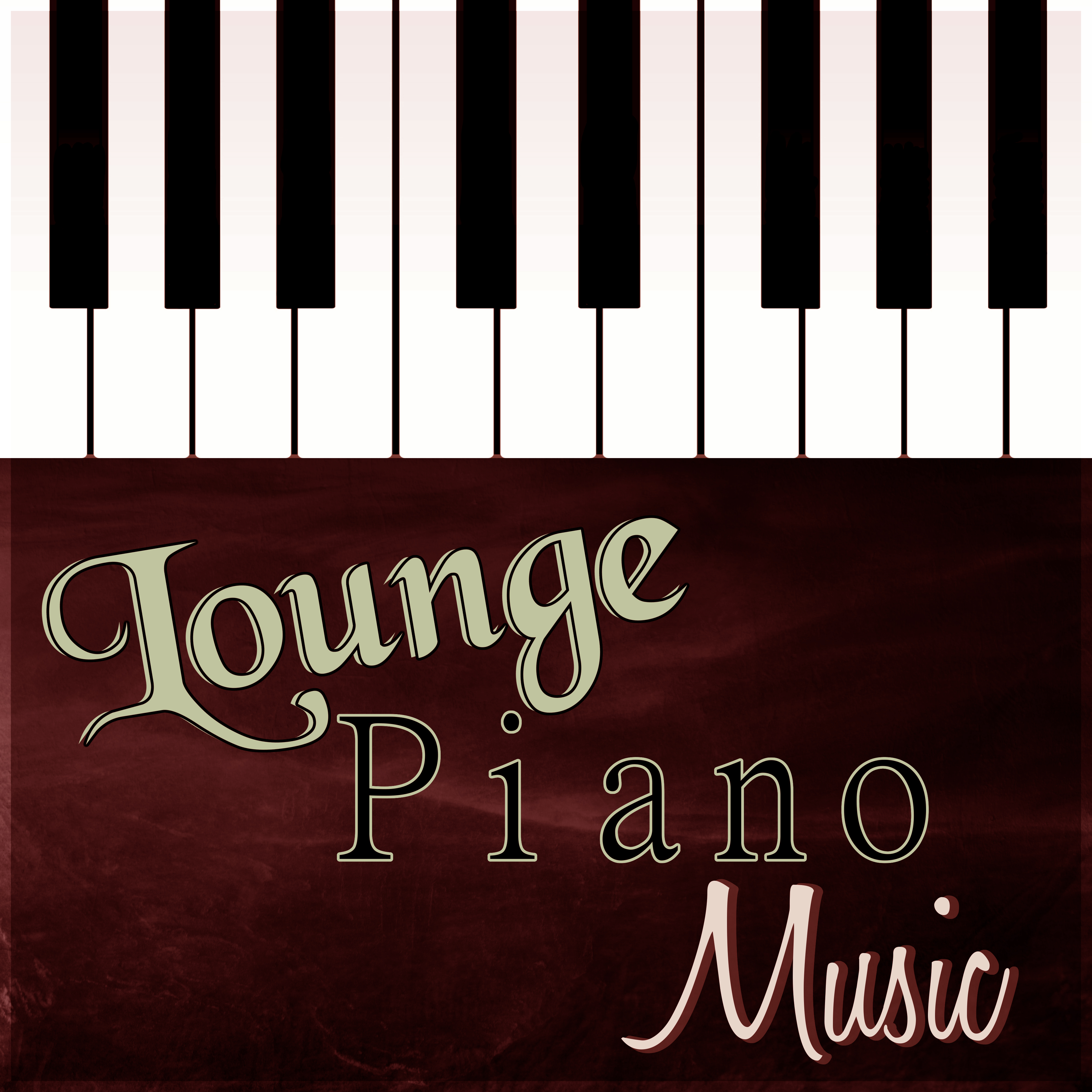 Lounge Piano Music - Chillout with Piano Music, Soothing Piano Music Therapy, Health & Healing Relaxation, Piano Bar with Lounge Music, Stress Relief, Sleep Music to Help You Relax