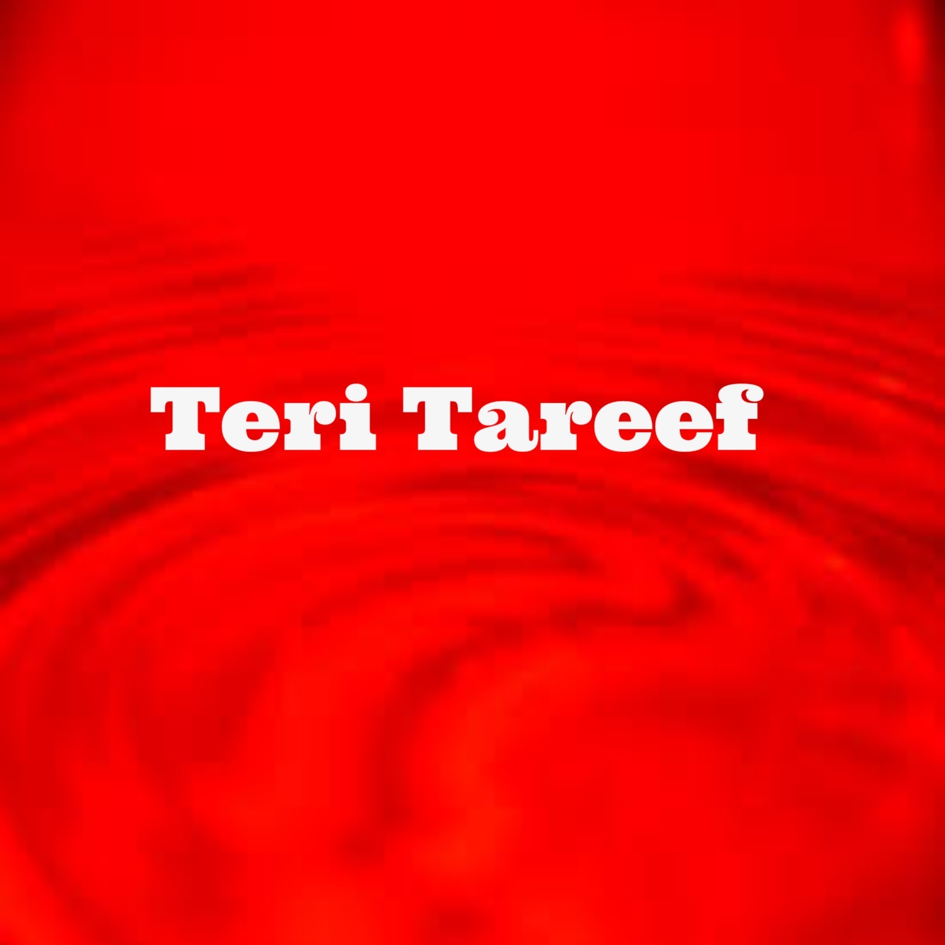 Teri Tareef