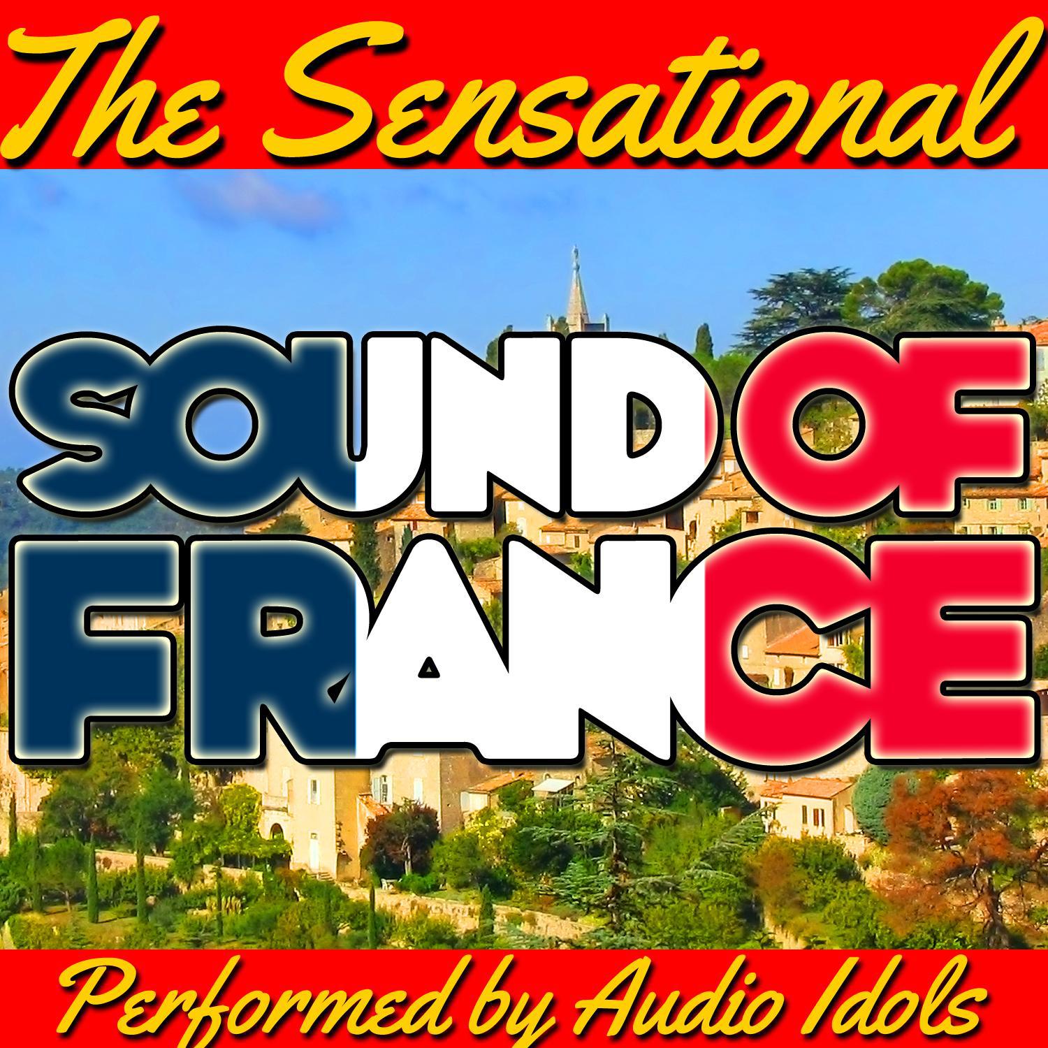 The Sensational Sound of France