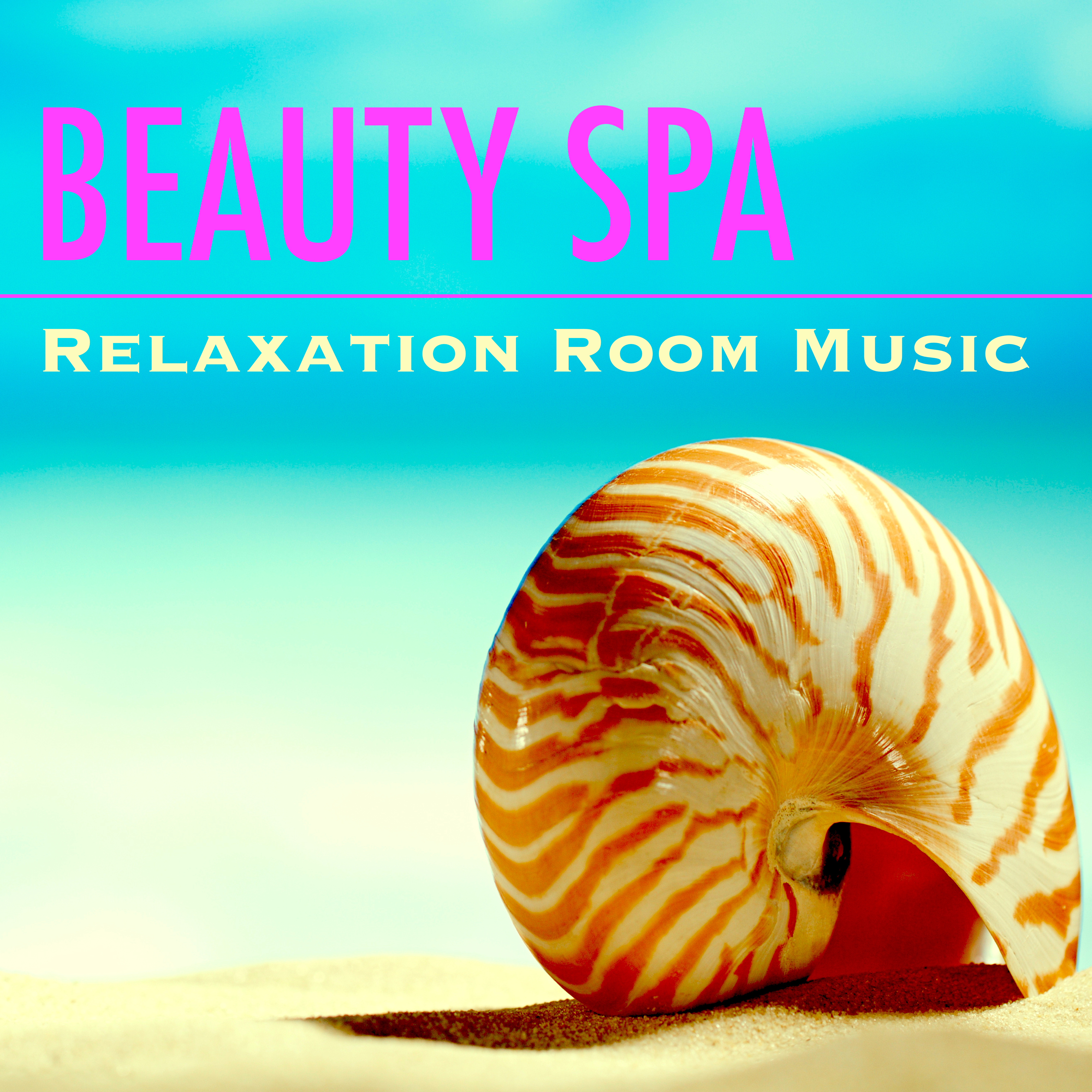 Beauty Spa  Relaxation Room Music: Songs for Sauna Benefits, Relaxation after Infrared Sauna, Green Tea