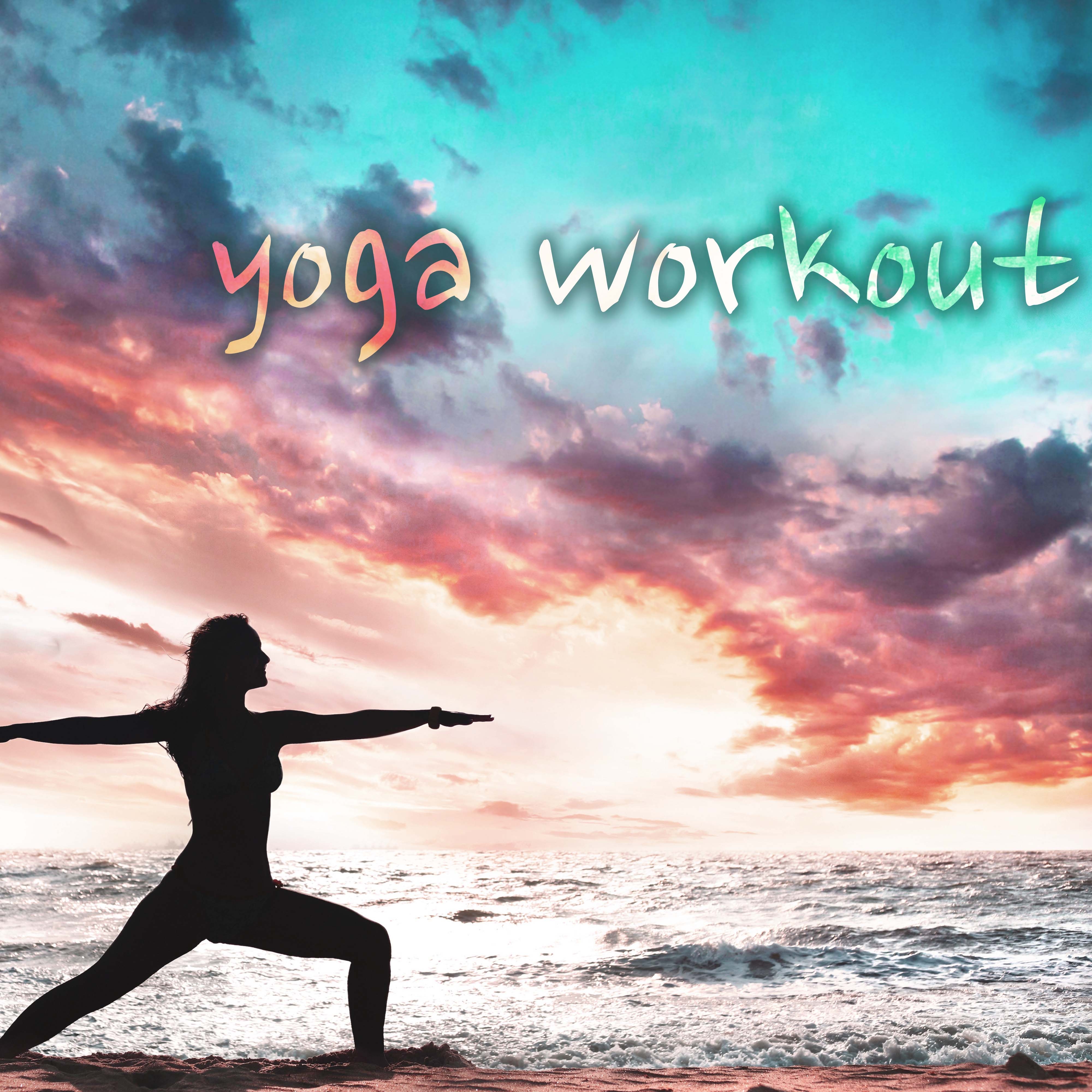 Yoga Workout - Relaxing Fitness Music