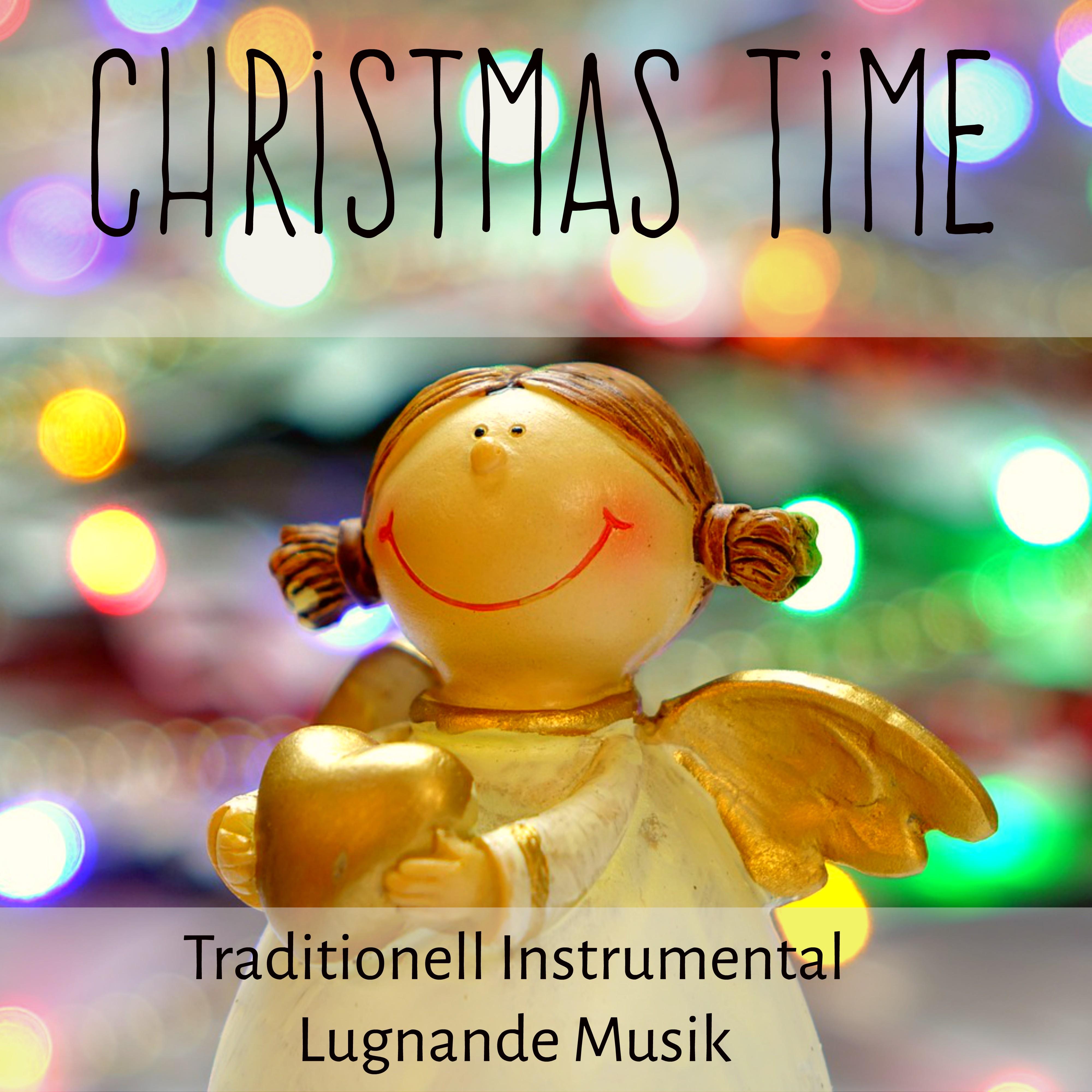 Christmas Time  Traditionell Instrumental Lugnande Musik f r Helgdagar Andlig Healing Klassiska Juls nger  Vintersemester