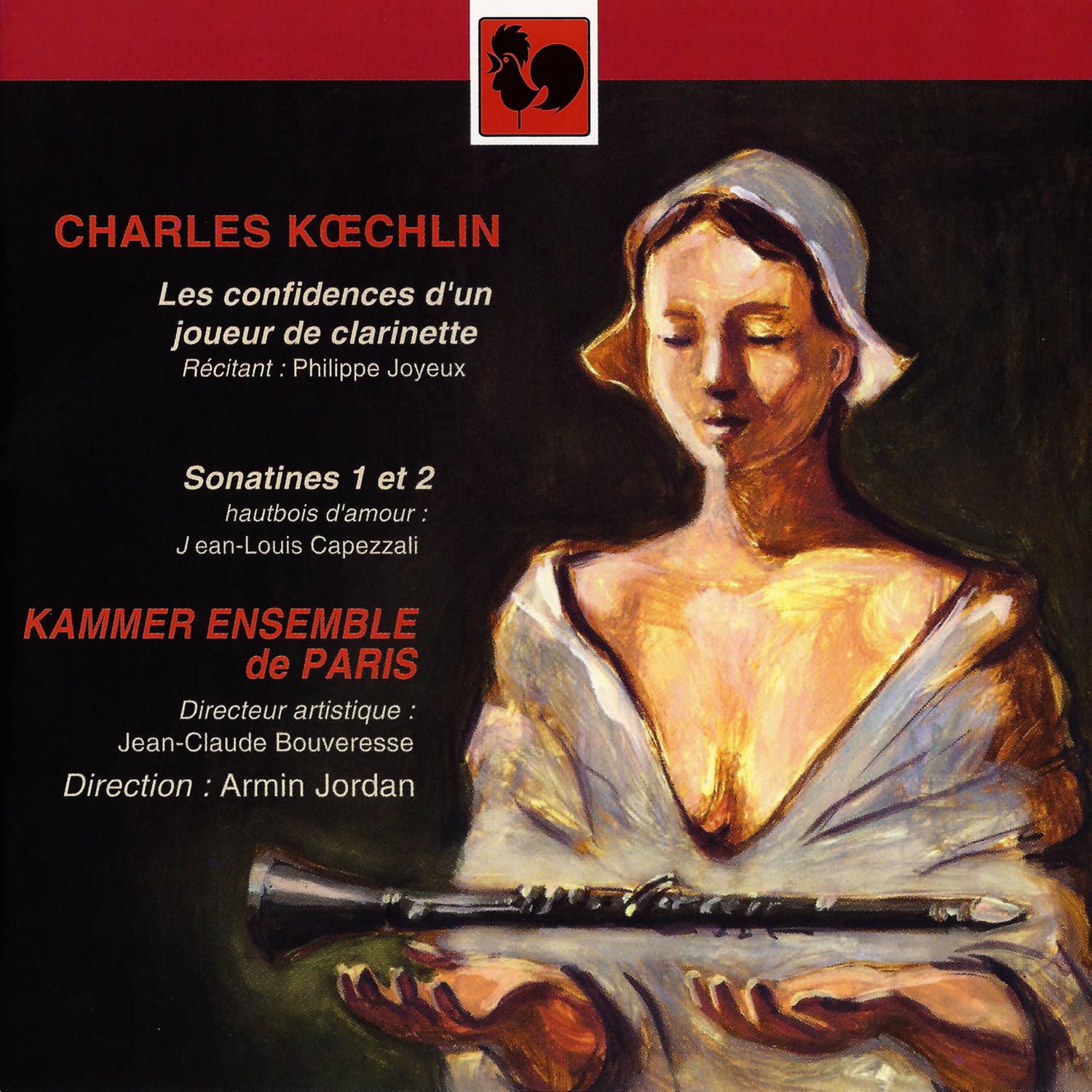 Charles Koechlin: Les confidences d' un joueur de clarinette  Sonatines