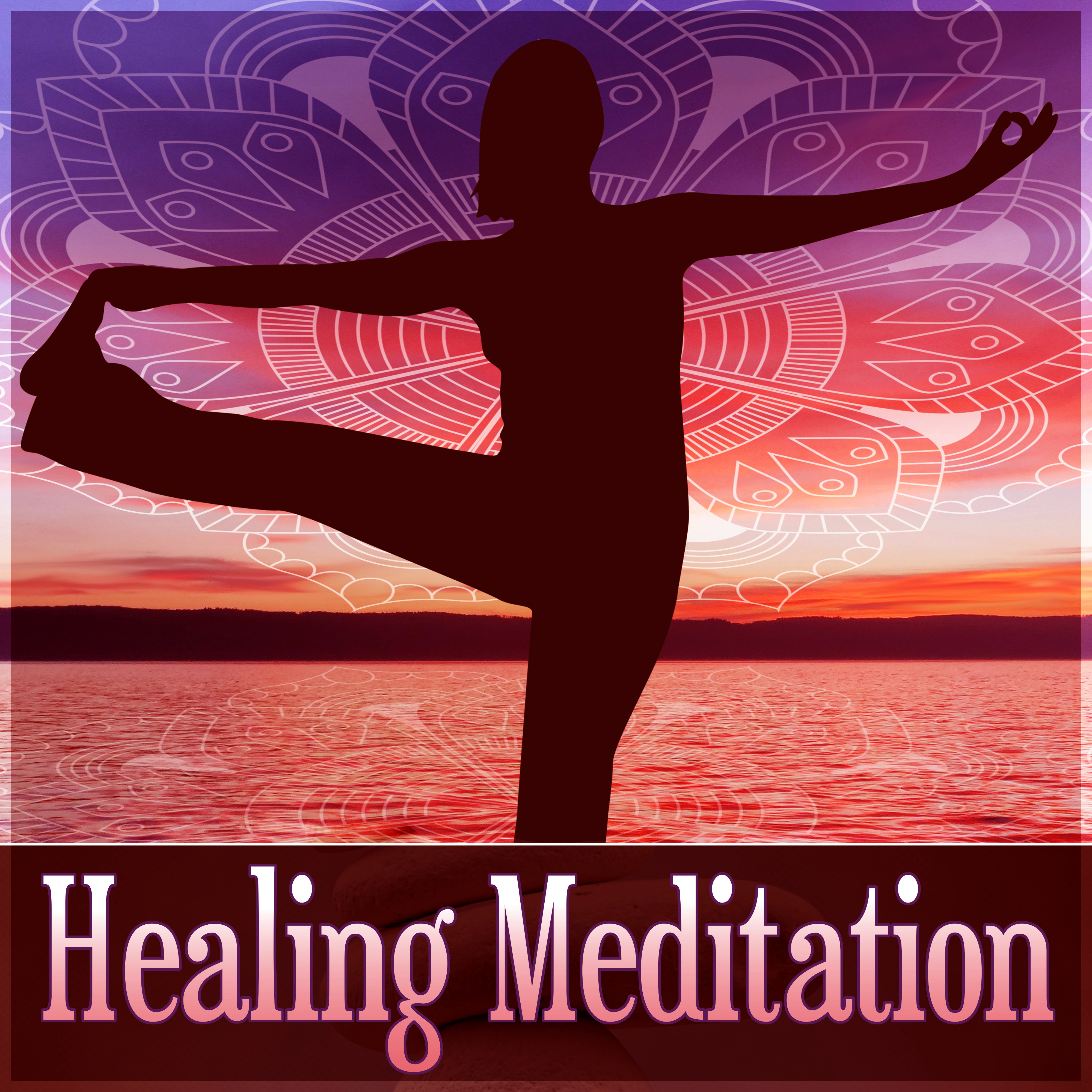 Healing Meditation  New Age Healing, Background Music for Massage Therapy, New Age Music for Training and Meditation