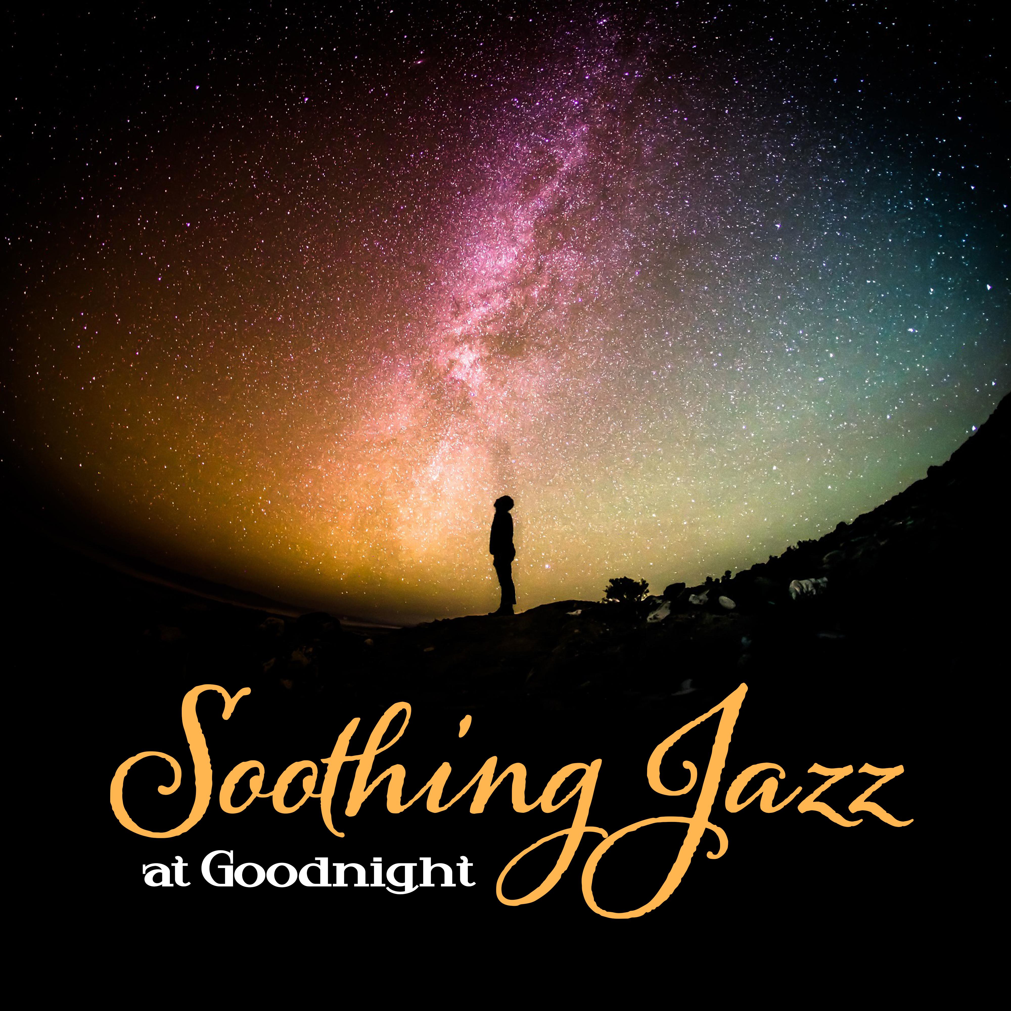 Soothing Jazz at Goodnight