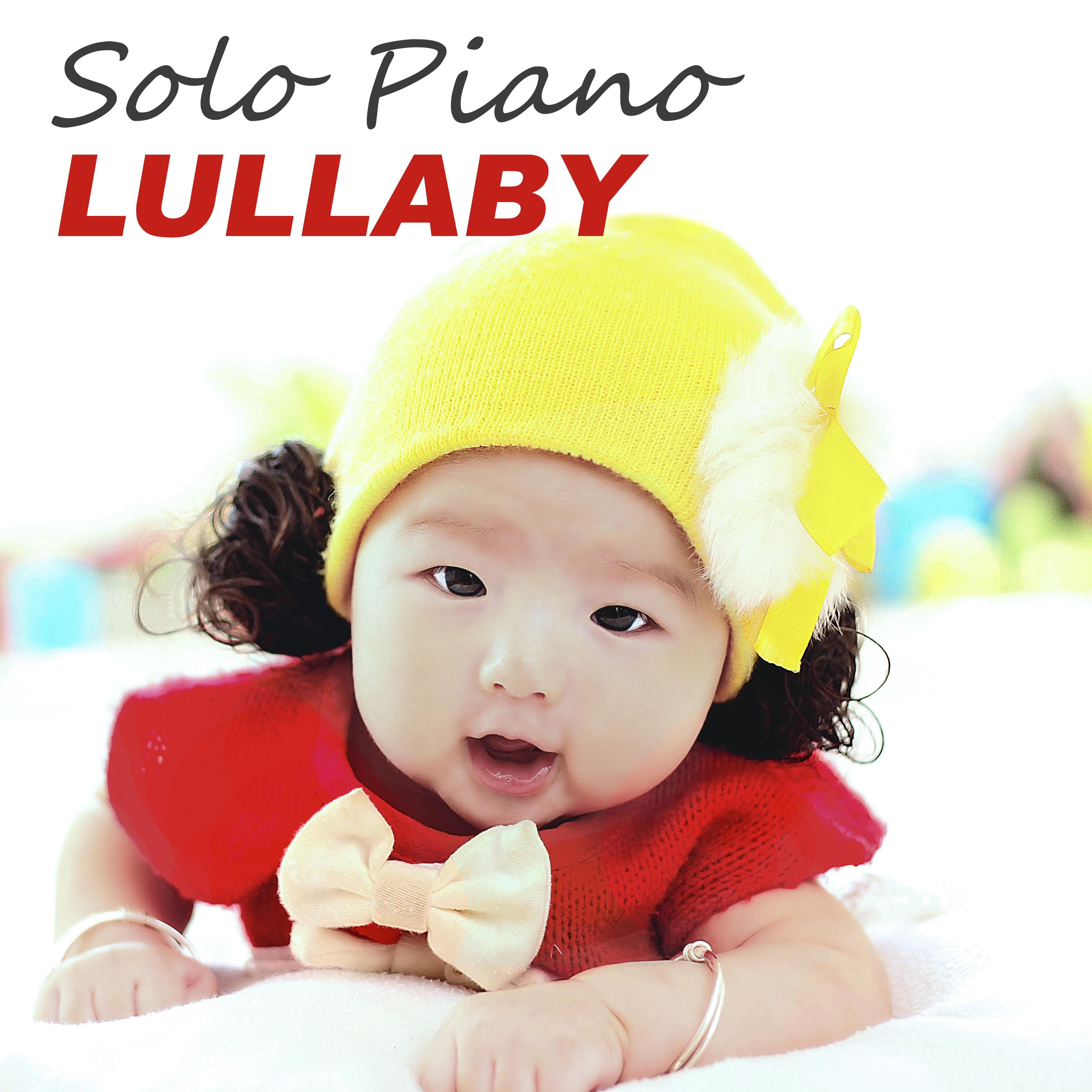 Solo Piano Lullaby - Sleep Through the Night, Calm Down and Sleep, Chill Jazz for Baby, Baby Sleep