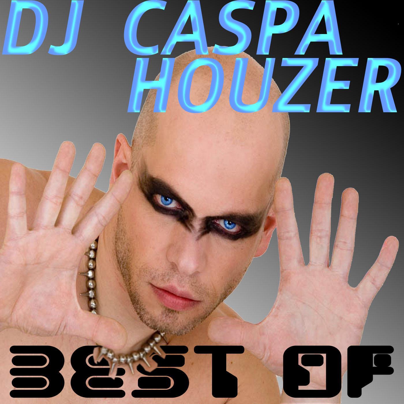DJ Caspa Houzer - Best Of