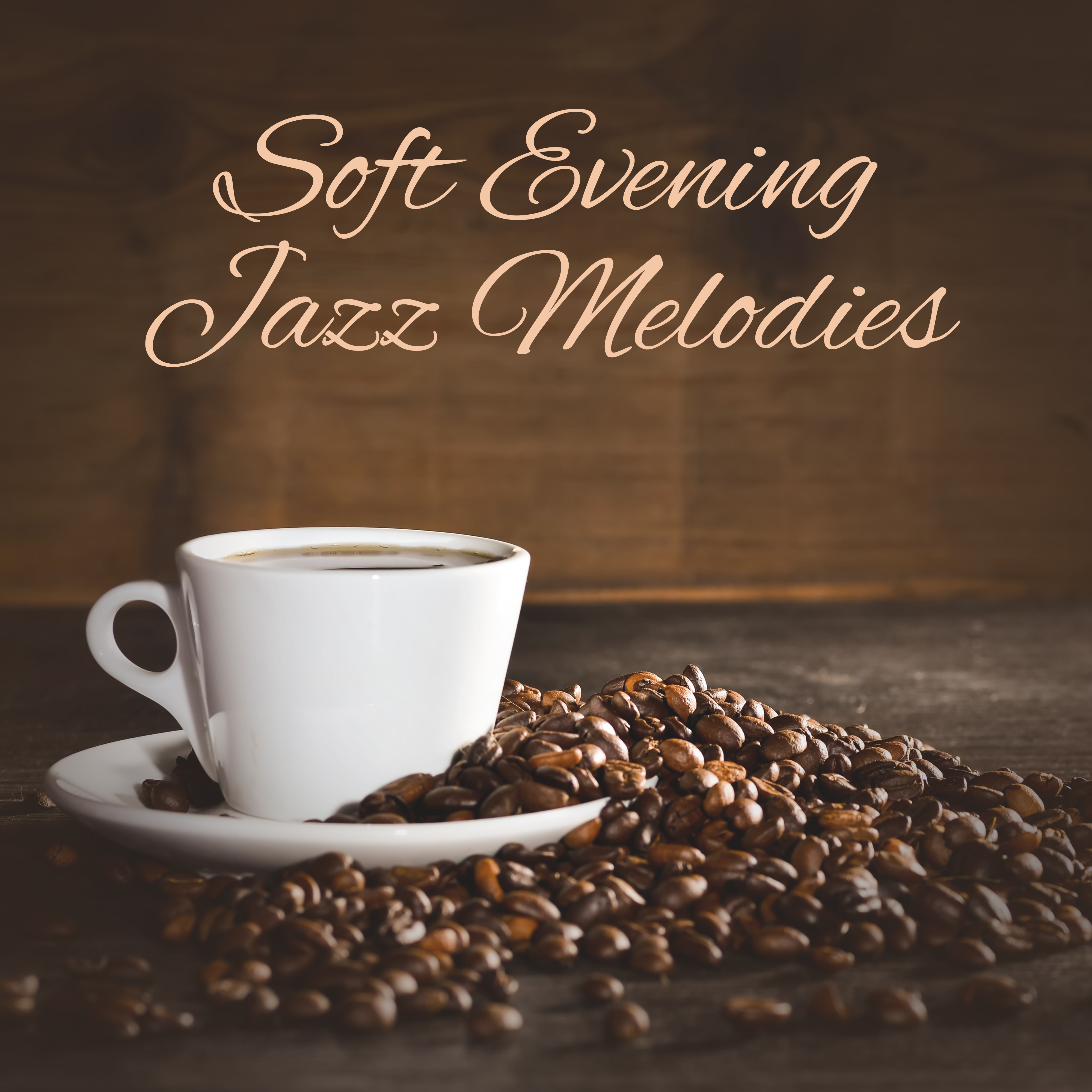 Soft Evening Jazz Melodies
