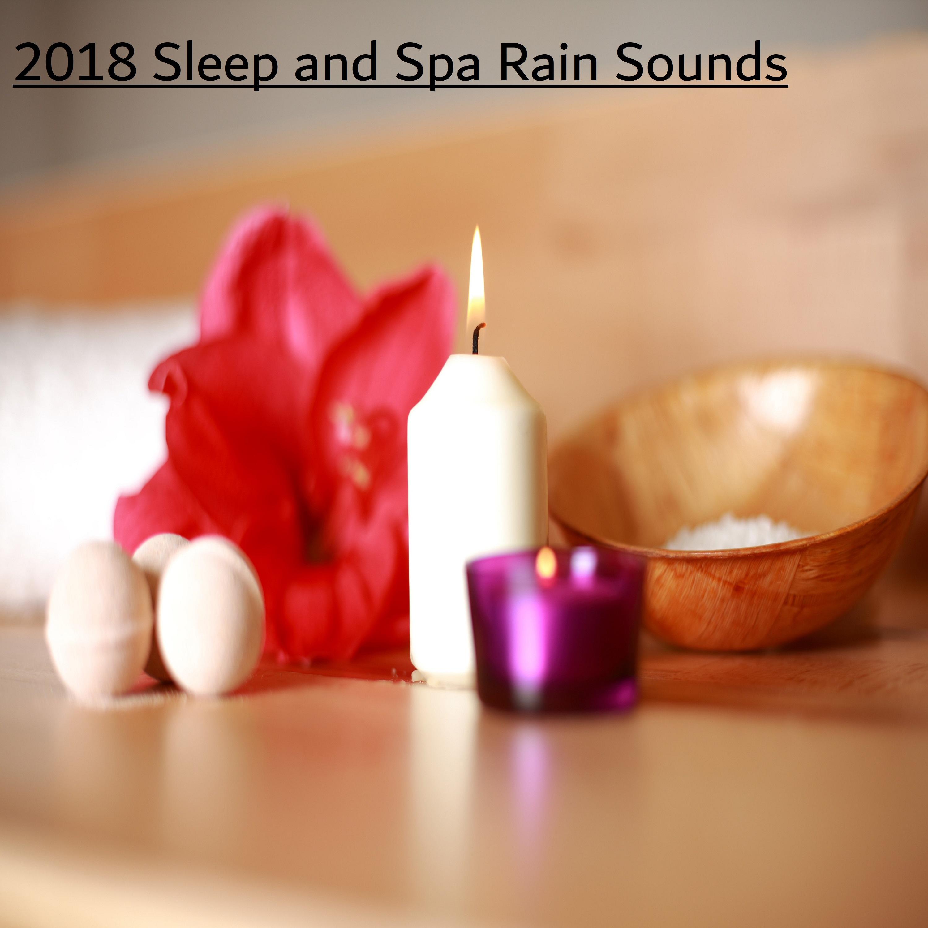 2018 Sleep and Spa Rain Sounds