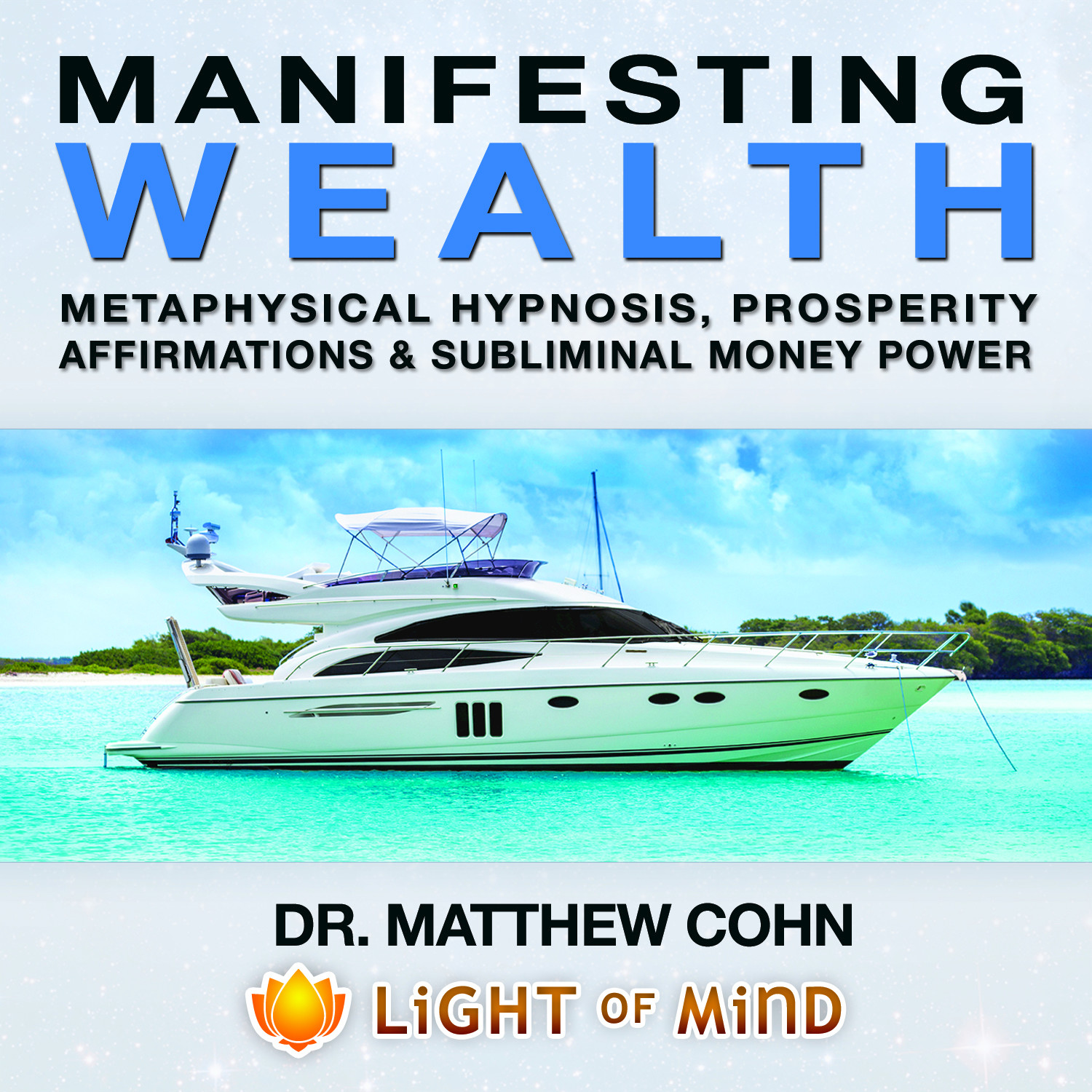 Prosperity Mind Power Programming Guided Meditation Visualization