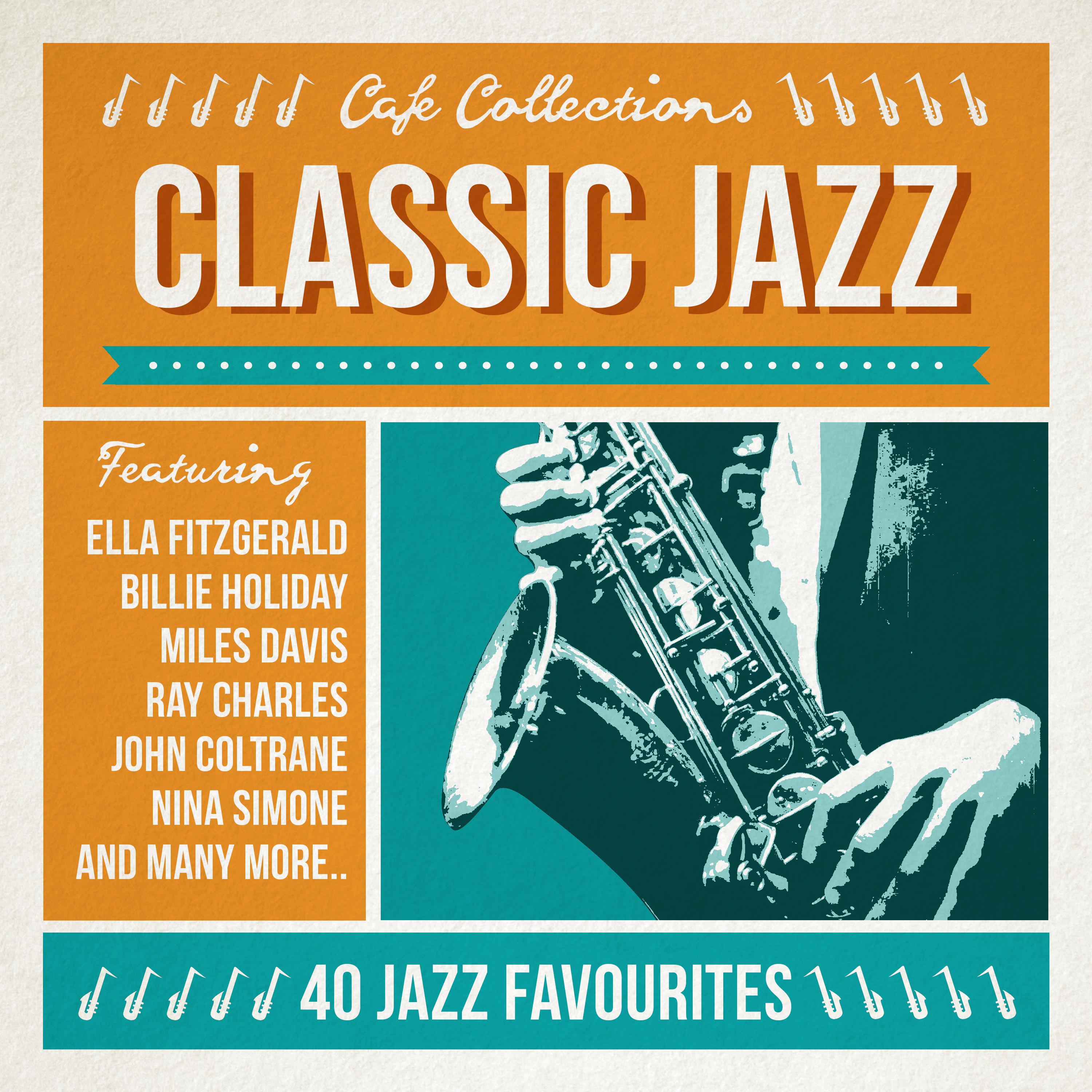 Cafe Collections  Classic Jazz