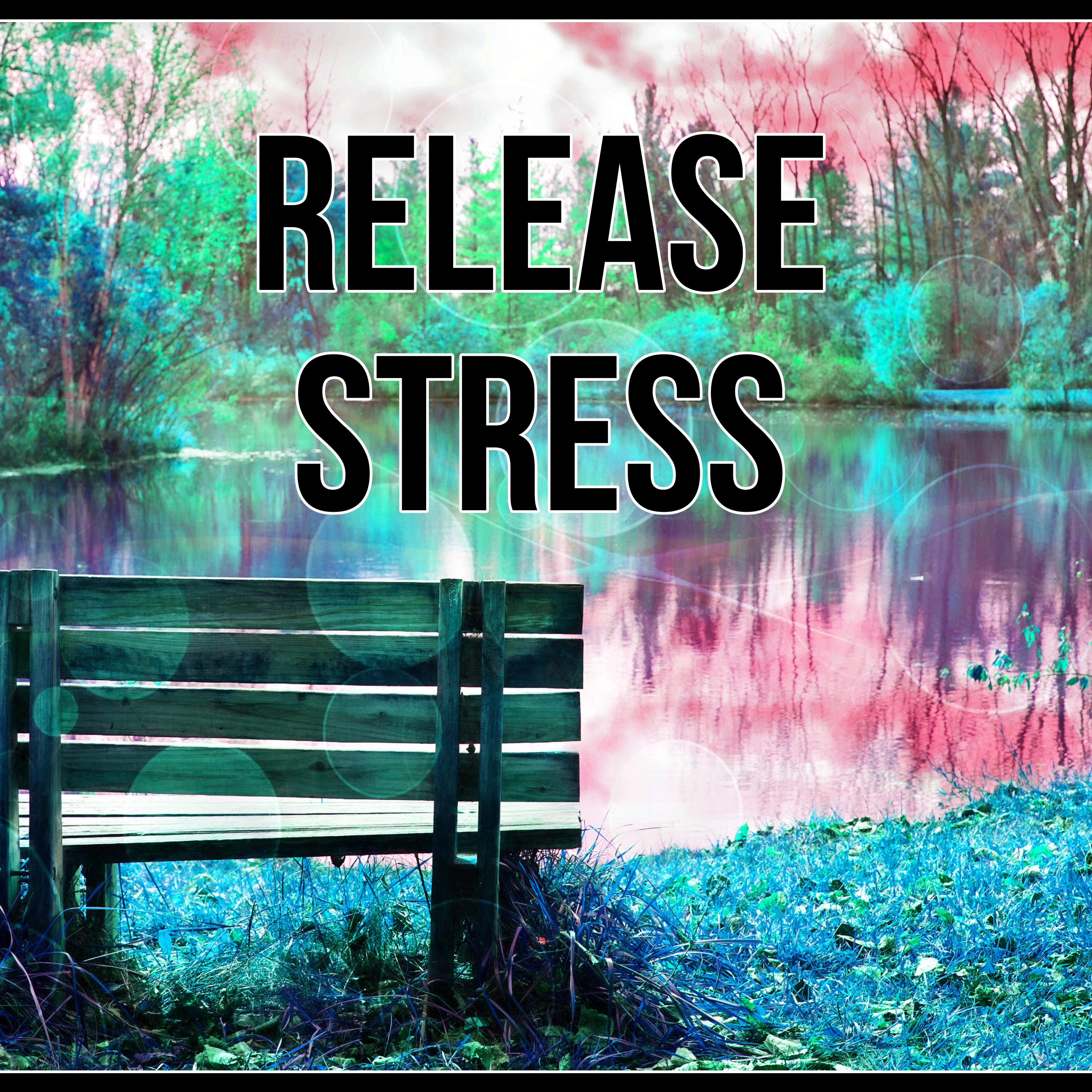 Release Stress - Nature Sounds for Mind Body and Harmony, Reiki Healing, Spiritual Music for Yoga