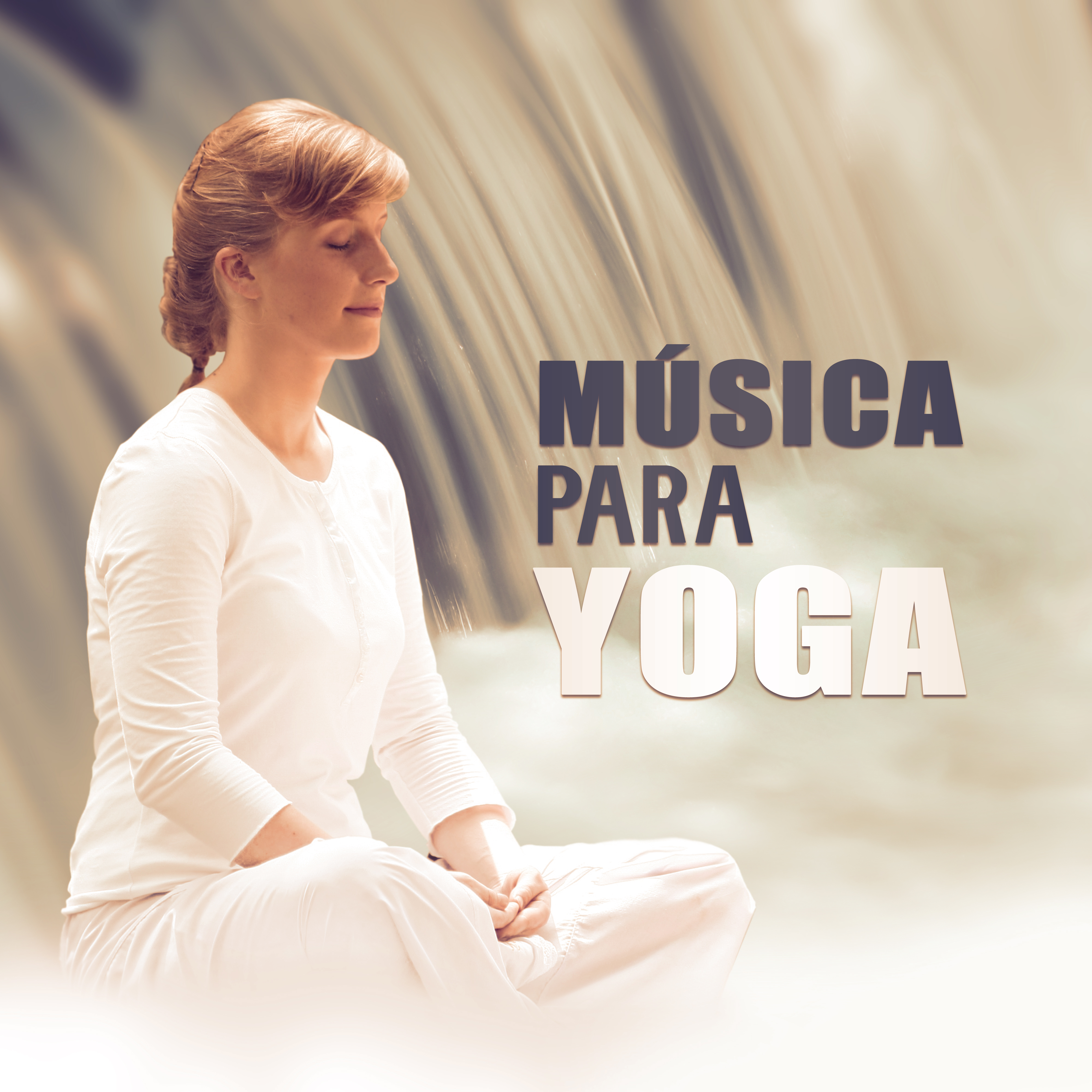 Mu sica para Yoga  Pra ctica del Yoga, Meditar, Equilibrio, Mu sica Relajante, Sonidos de la Naturaleza