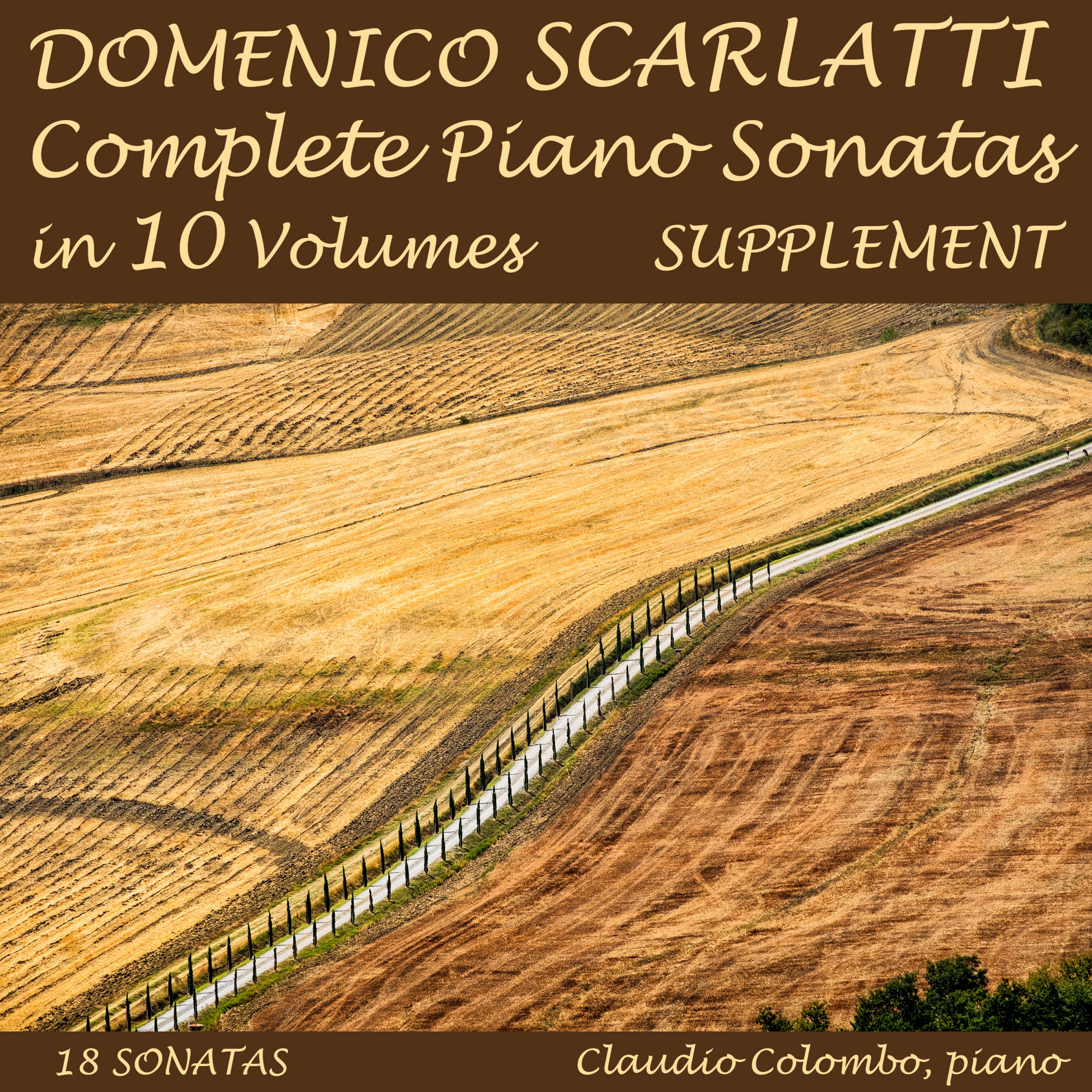 Domenico Scarlatti: Complete Piano Sonatas in 10 Volumes, Supplement