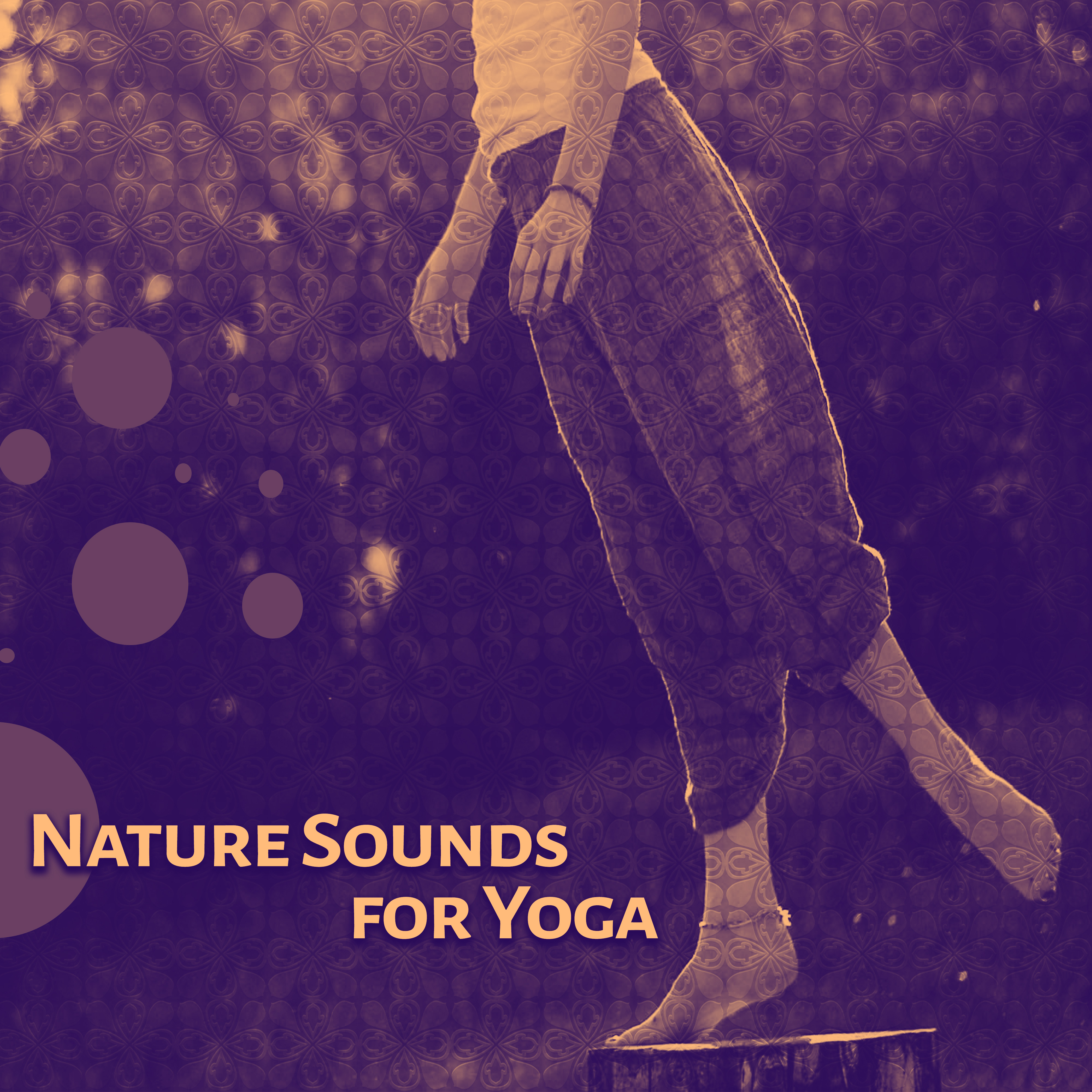 Nature Sounds for Yoga  Music for Meditation, Exercise Mind, Yoga Training, Deep Concentration